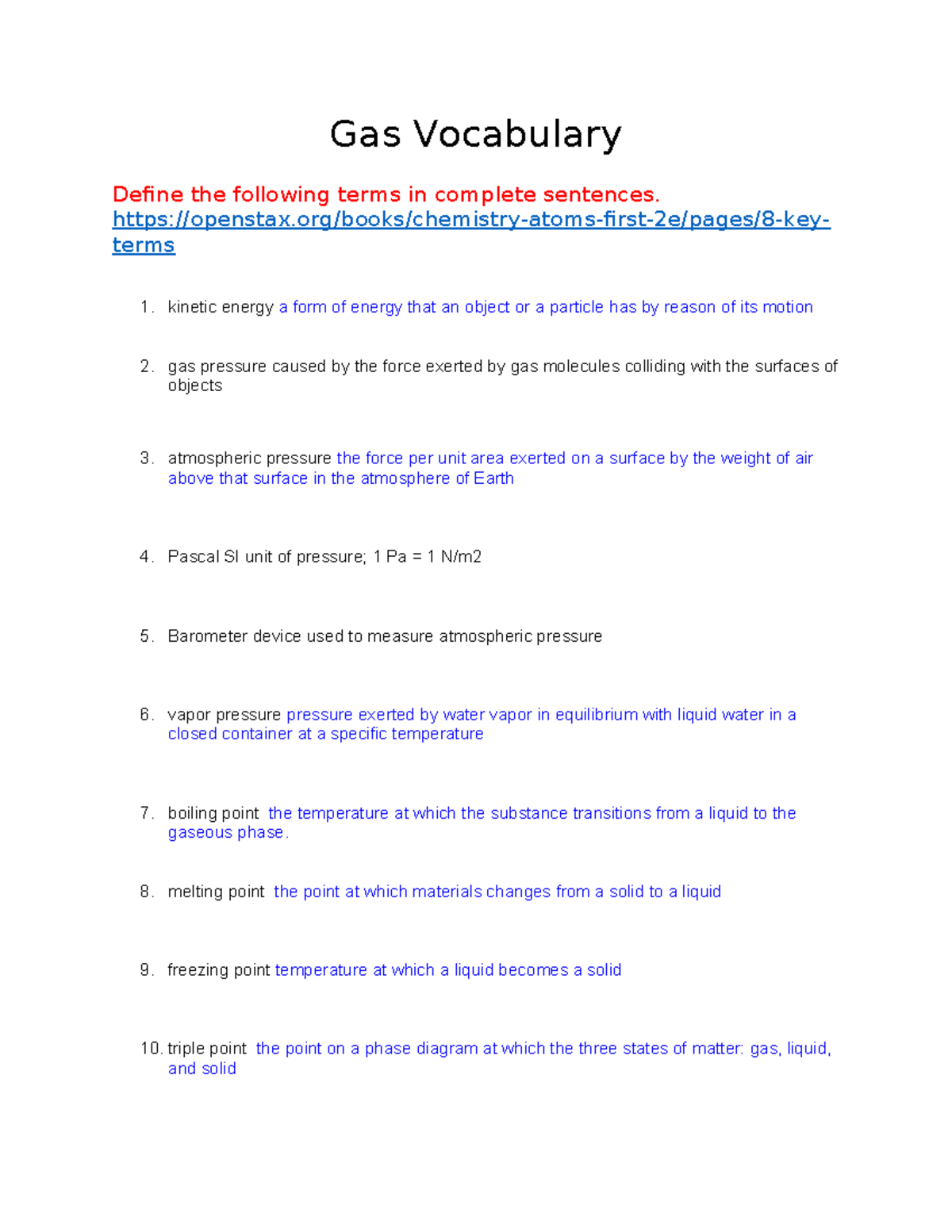 Gas Vocabulary No information. Gas Vocabulary Define the following
