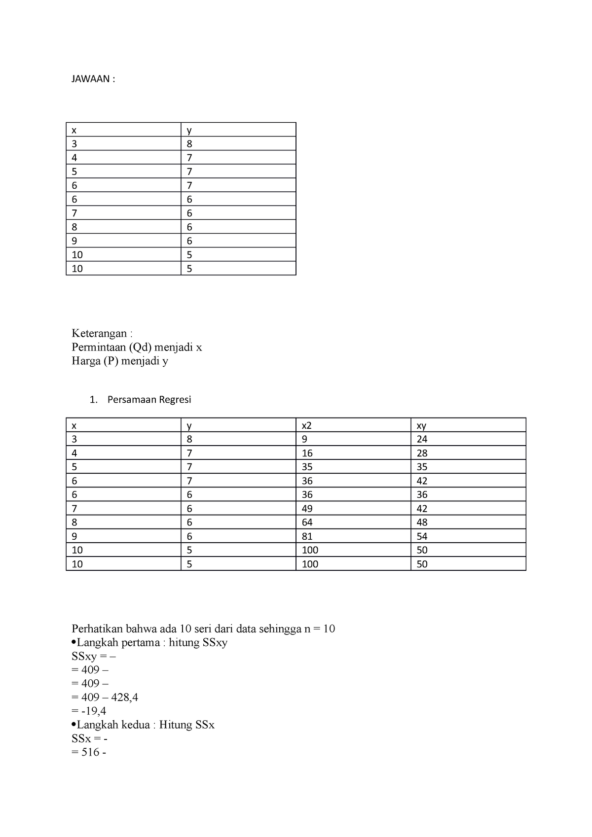 Diskusi 5 - OK INI ADALAH ISI DARI TUGAS 2 - JAWAAN : X Y 3 8 4 7 5 7 6 ...