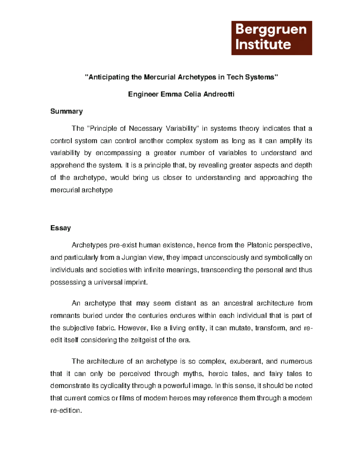 Anticipating the Mercurial Archetypes in Tech Systems - 