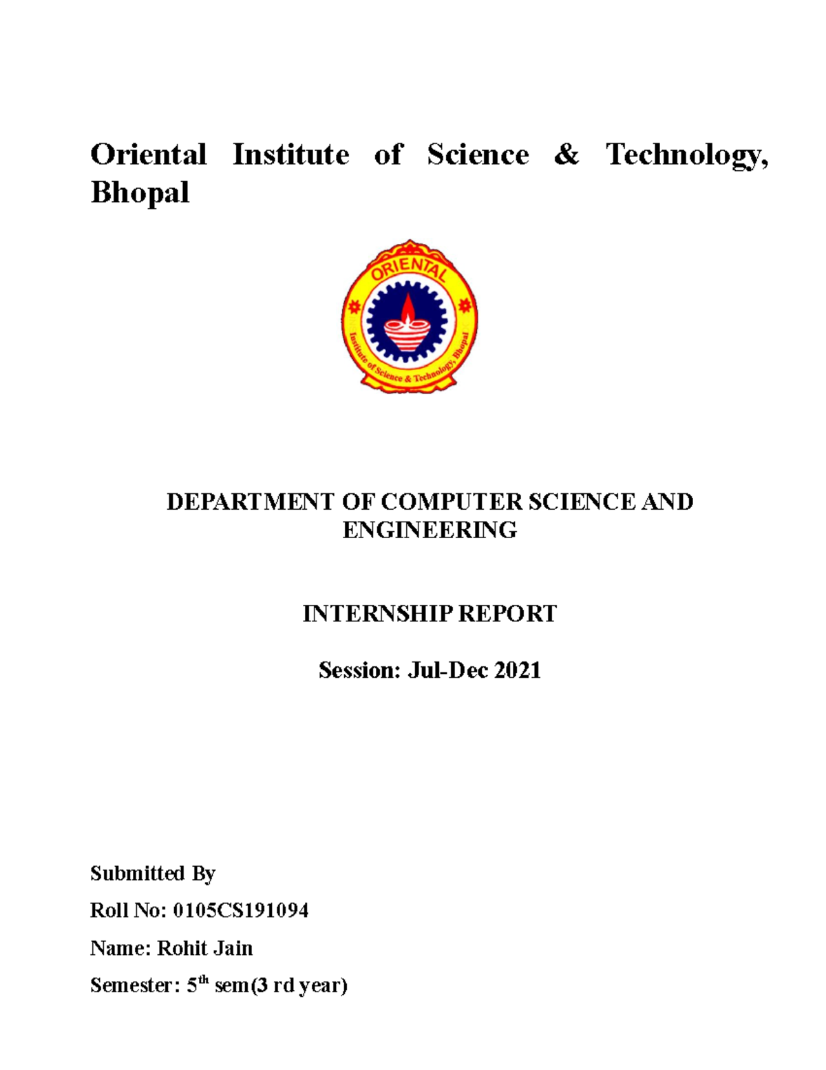 Internship report format Rohit Jain - Oriental Institute of Science ...