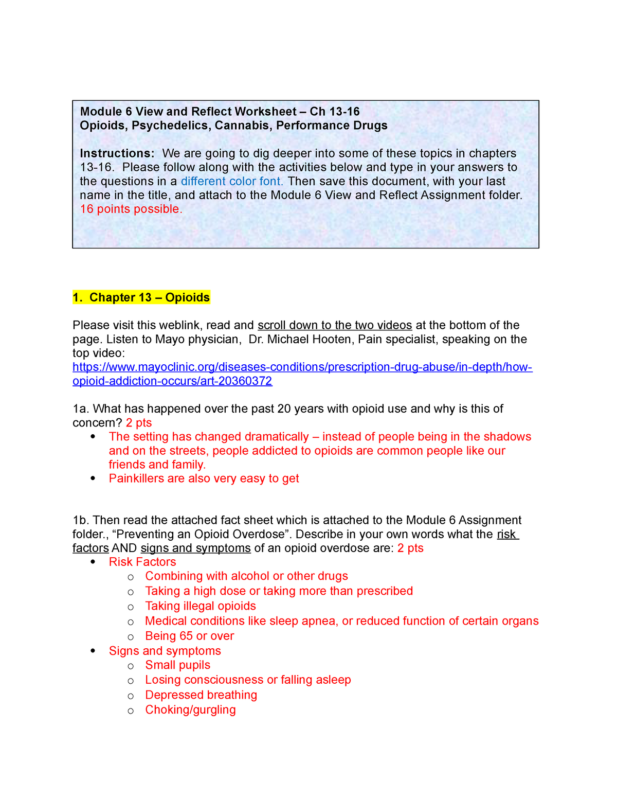Module 6 View and Reflect Worksheet (6) - 1. Chapter 13 – Opioids ...