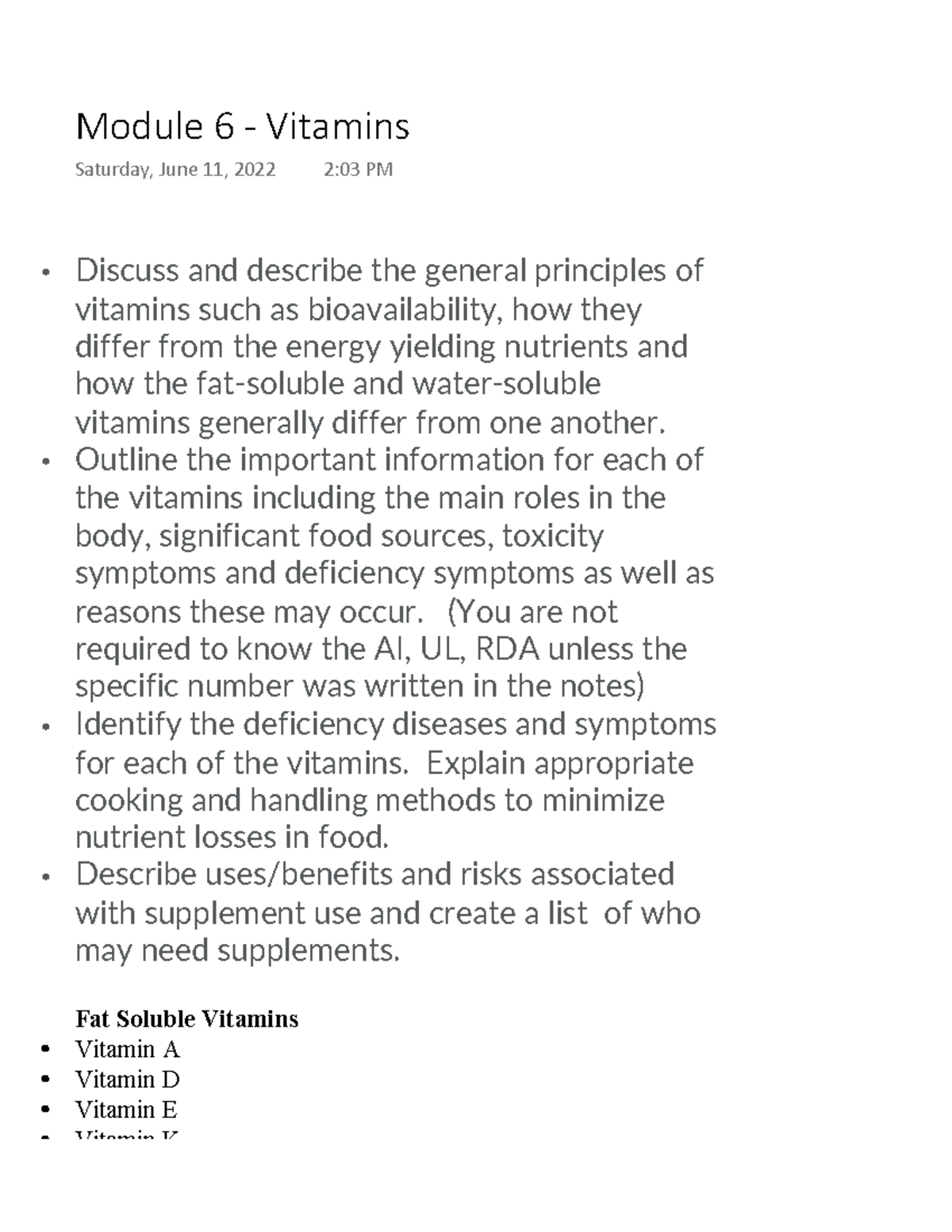 Module 6 - Vitamins - Discuss and describe the general principles of ...
