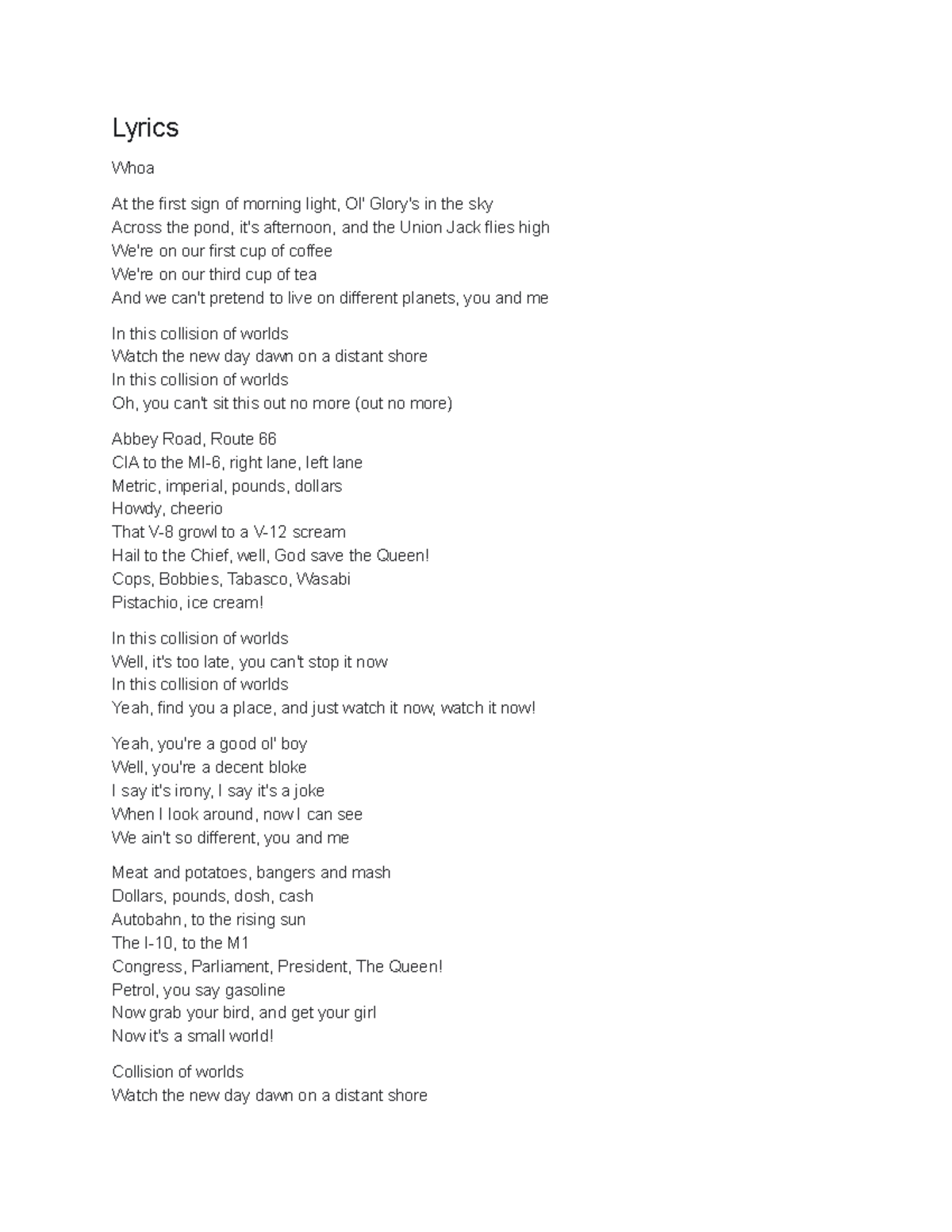 Brad paisley collision of worlds lyrics Lyrics Whoa At the first sign