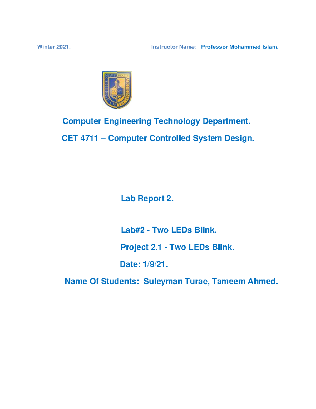 CET 4711 Lab 2 Report - Winter 2021. Instructor Name: Professor ...