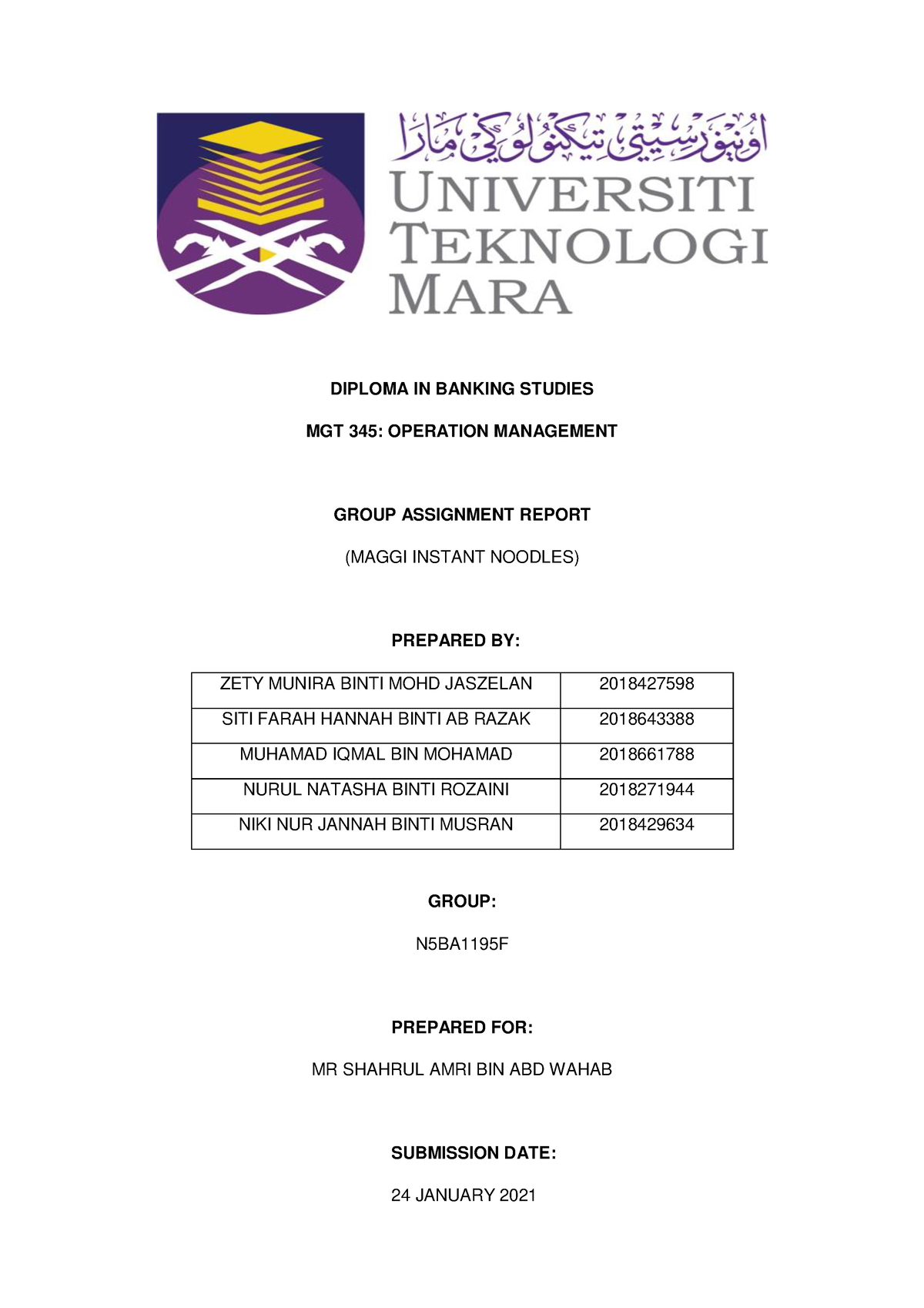 Report MGT REAL - DIPLOMA IN BANKING STUDIES MGT 345: OPERATION ...