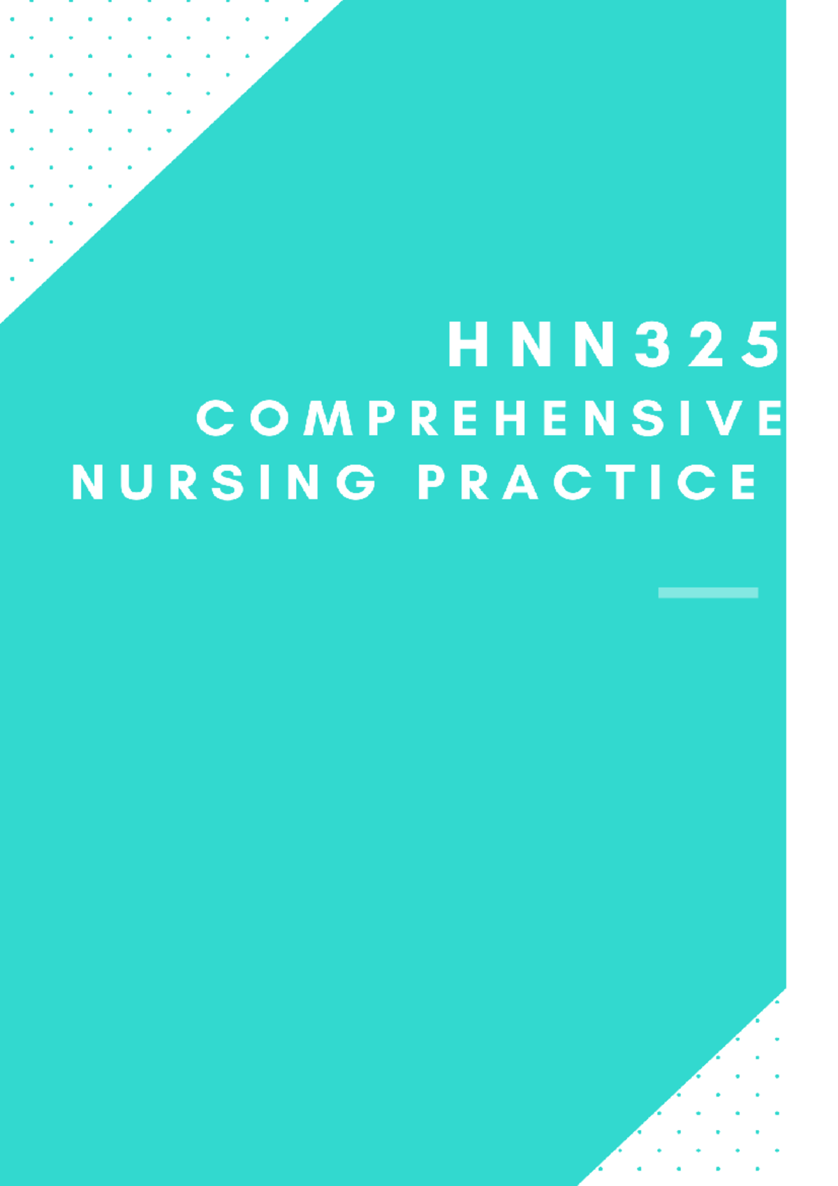 Comprehensive nursing practice examination notes TABELE OF CONTENTS