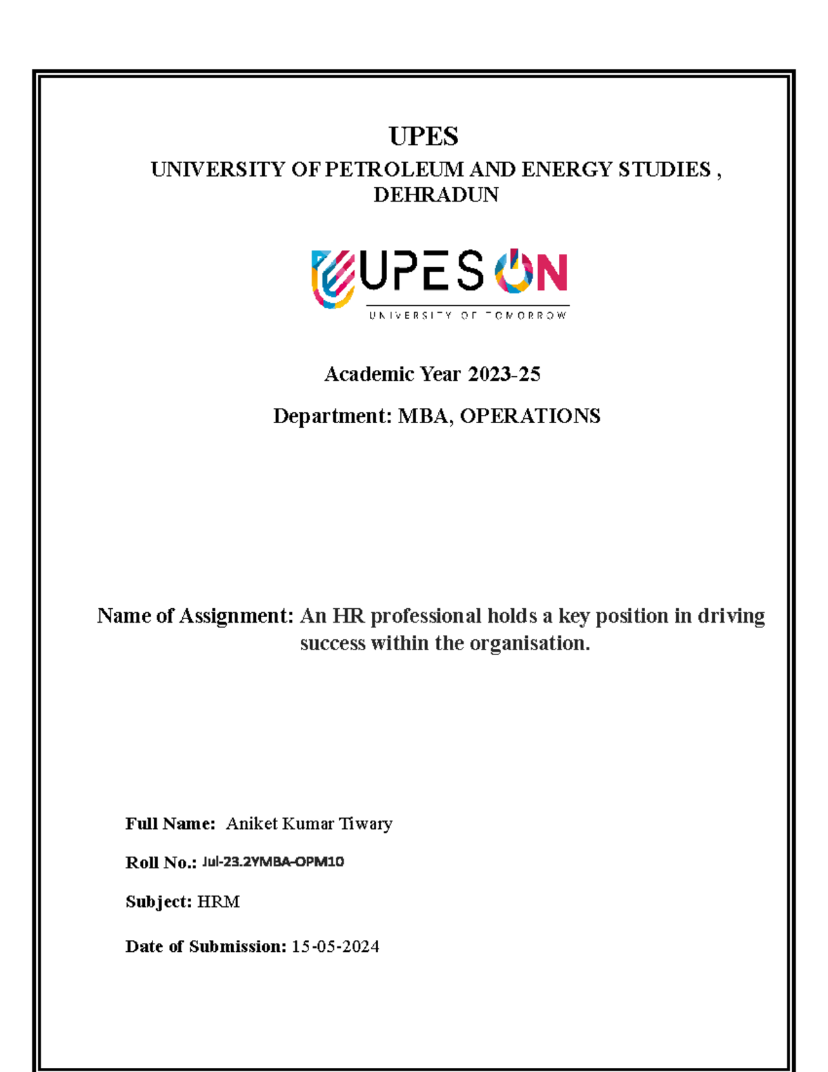 HRM 1 - UPES UNIVERSITY OF PETROLEUM AND ENERGY STUDIES , DEHRADUN ...