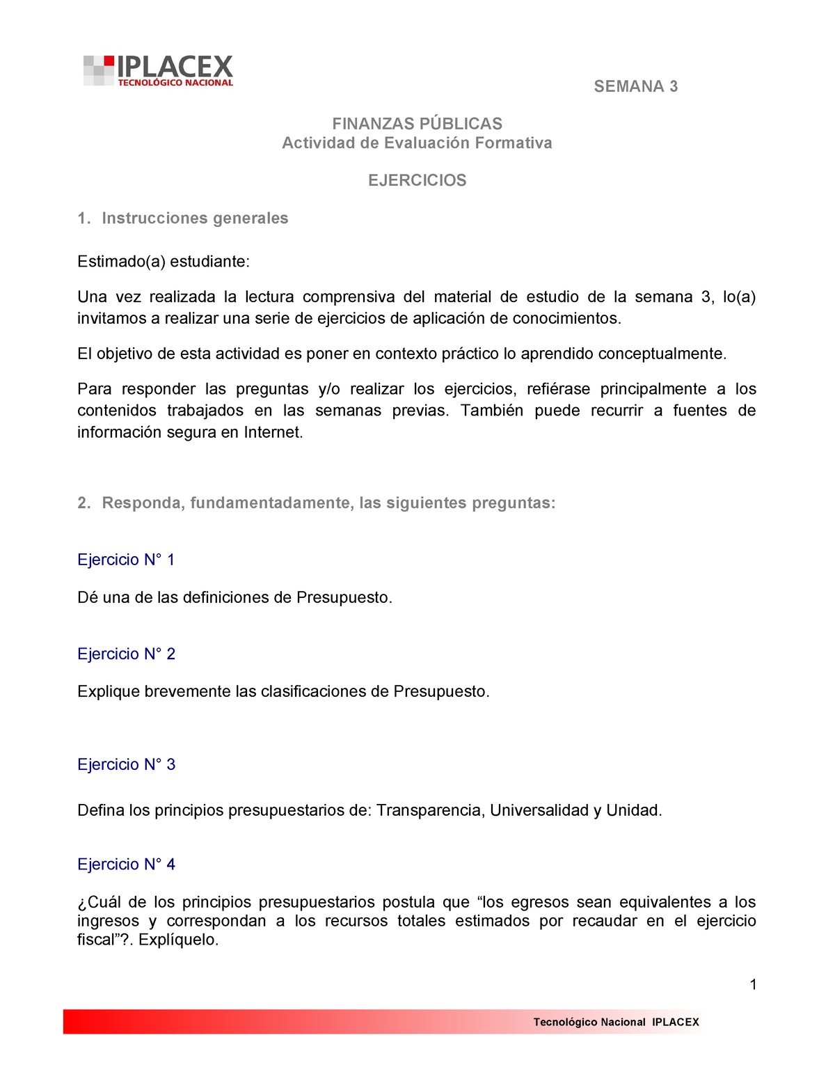 EJ 3 - BBBBBBBBBBBB - Tecnológico Nacional IPLACEX SEMANA 3 FINANZAS ...