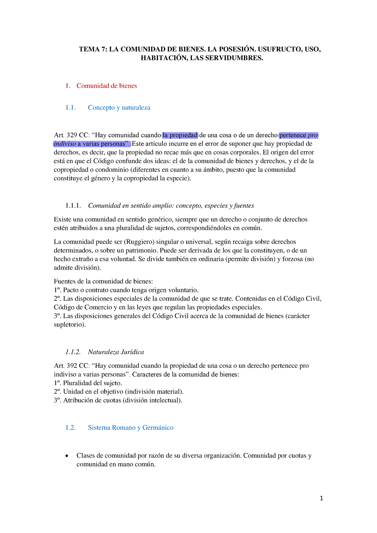 Tema 7 - Tema 7 - TEMA 7: LA COMUNIDAD DE BIENES. LA POSESIÓN ...