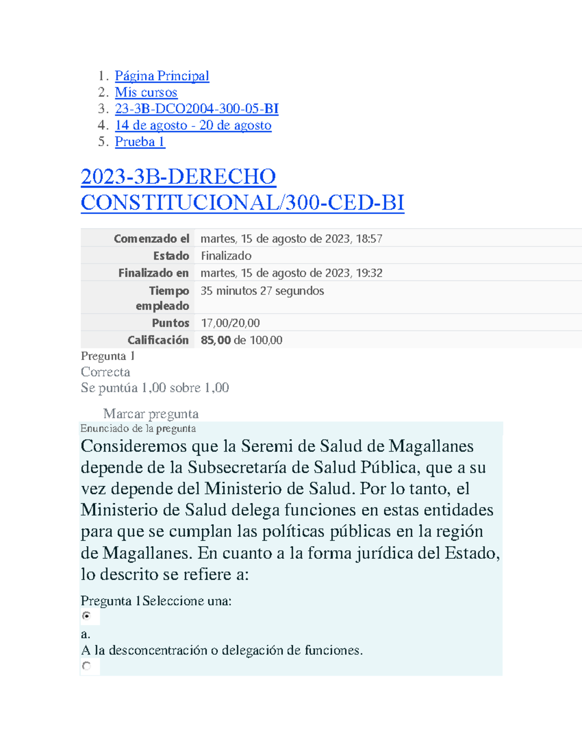 Prueba 1 derecho constitucional - 1. Página Principal 2. Mis cursos 3 ...