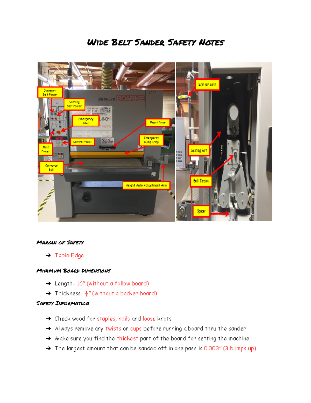 Wide Belt Sander Notes Wide Belt Sander Safety Notes Margin of Safety