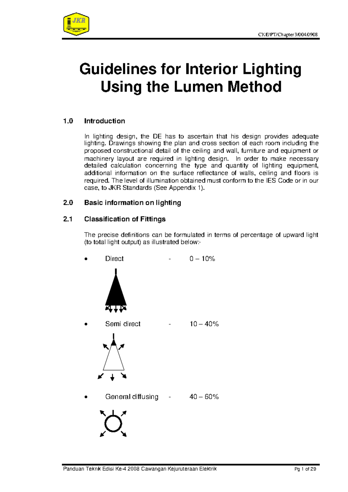 Guidelines for Interior Lighting Using the Lumen Method JKR Guidelines for Interior Lighting