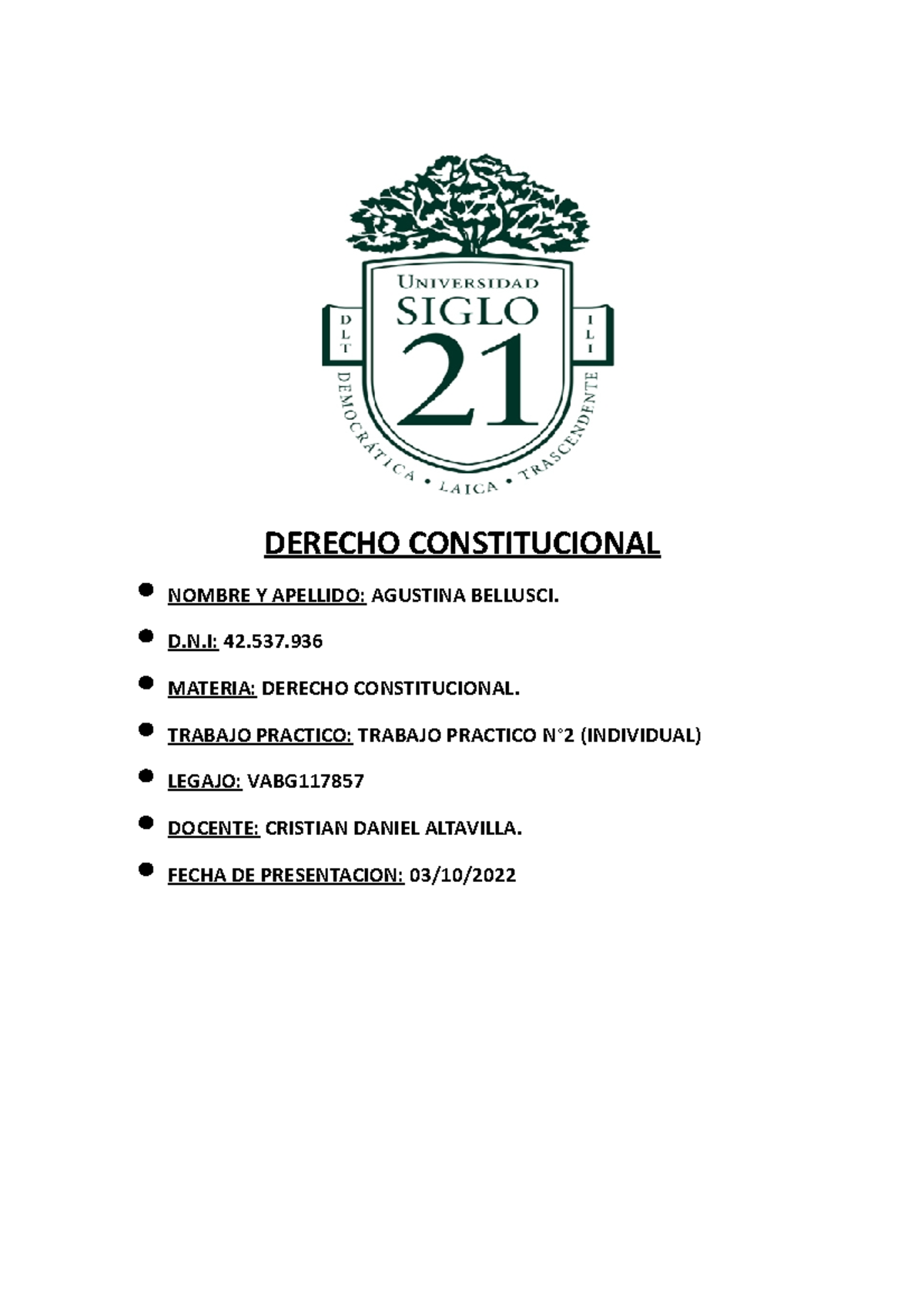 TP 2 Derecho Constitucional - DERECHO CONSTITUCIONAL NOMBRE Y APELLIDO ...