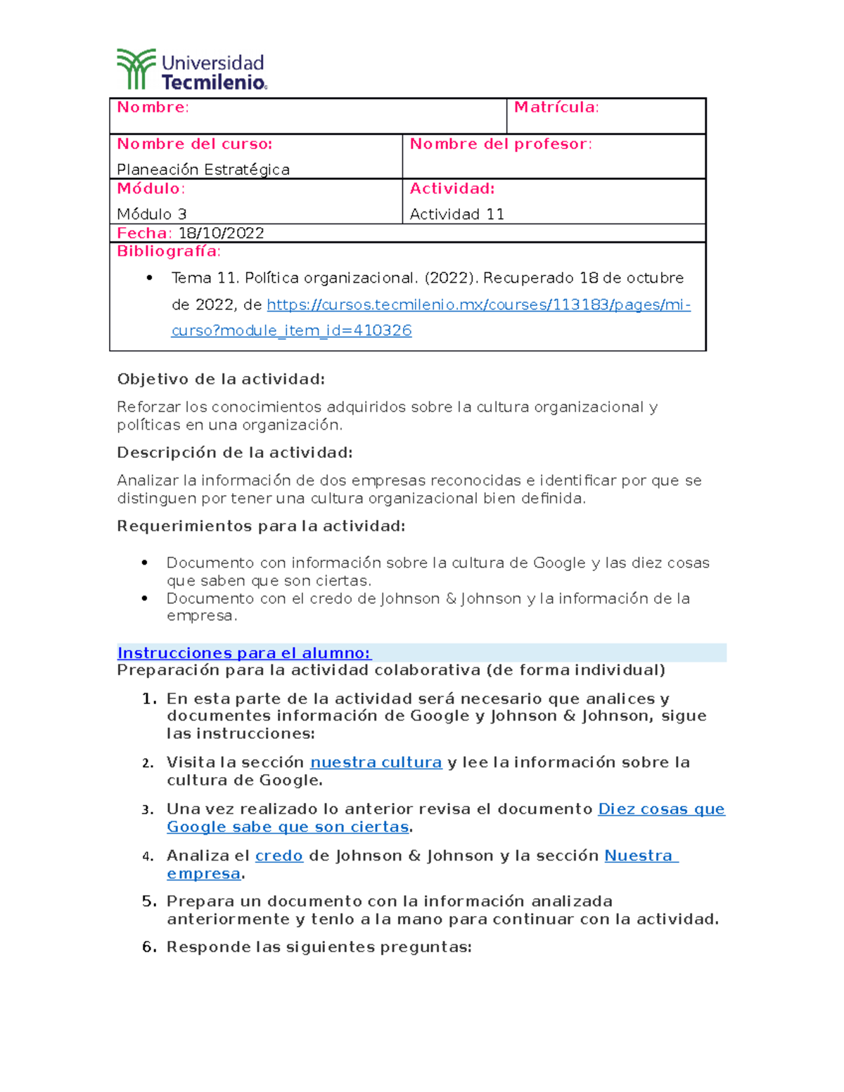 Planeación estratégica Actividad 11 - Nombre: Matrícula: Nombre del ...