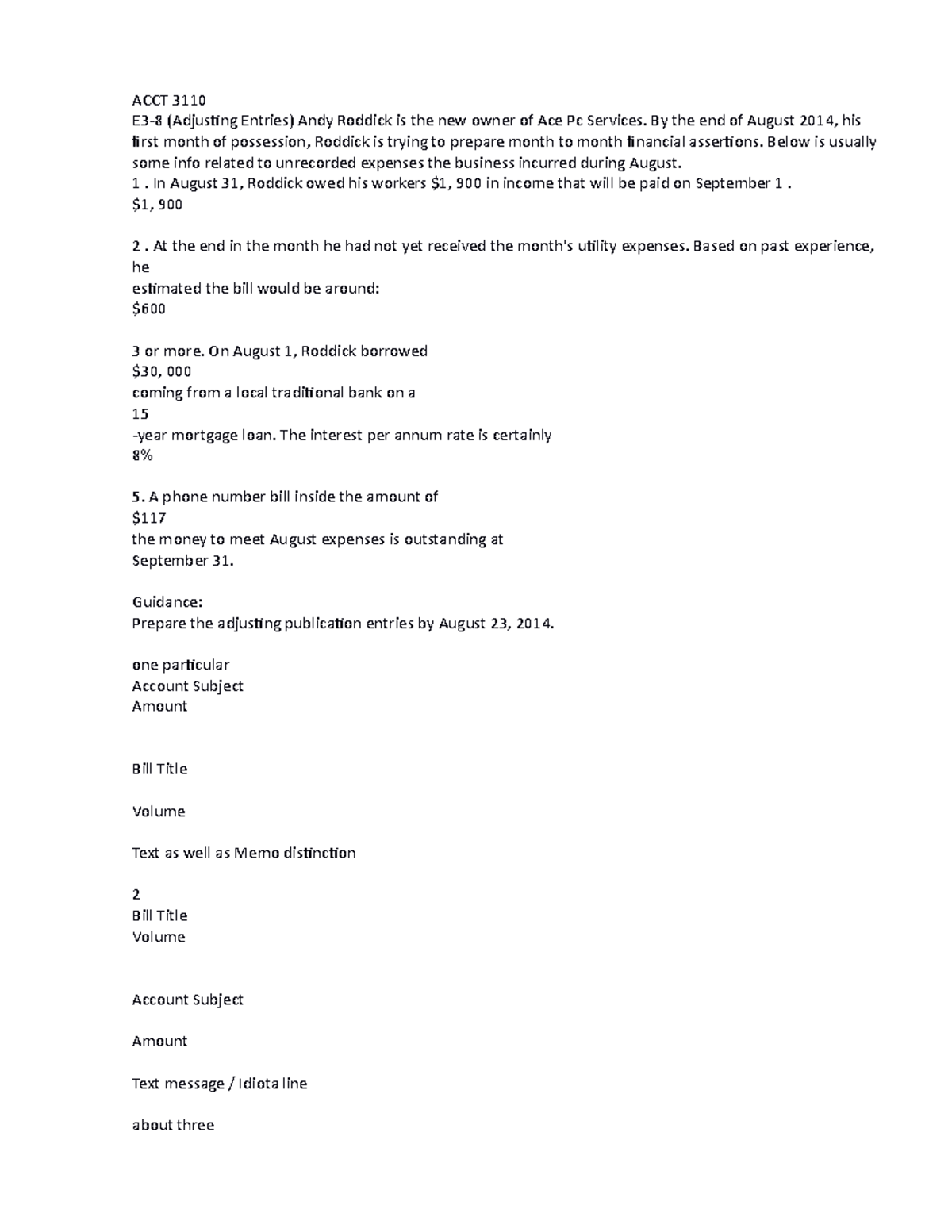 ACCT 3110 E38 (Adjusting Entries) Andy Roddick is the new owner of Ace