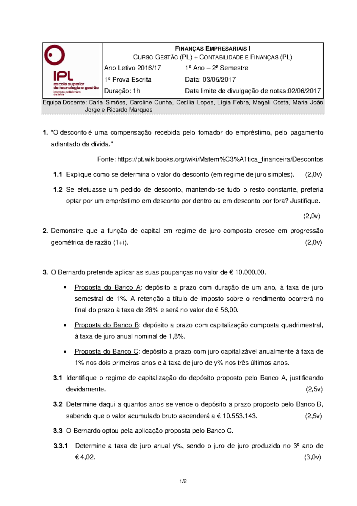 PE1 B - PE1 - 1/ FINANÇAS EMPRESARIAIS I CURSO GESTÃO (PL ...