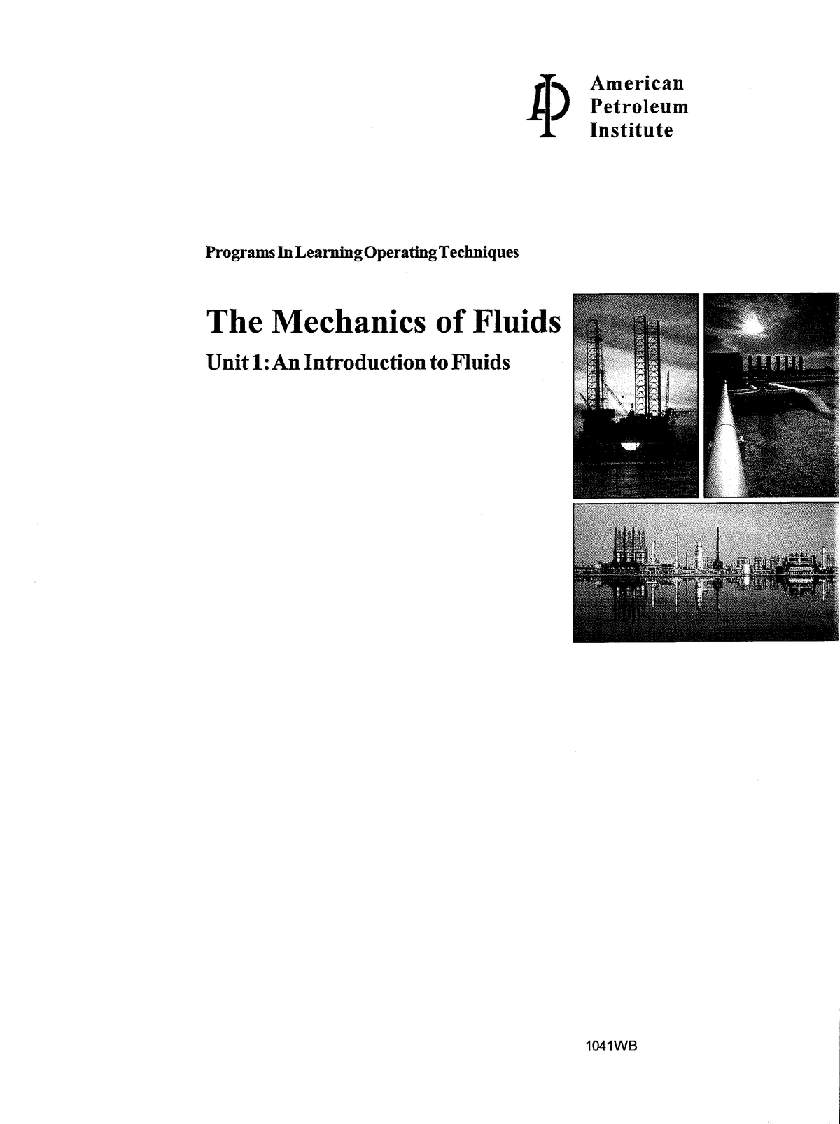 API-1041WB-The Mechanics Of Fluids Unit-1 An Introduction To Fluids ...