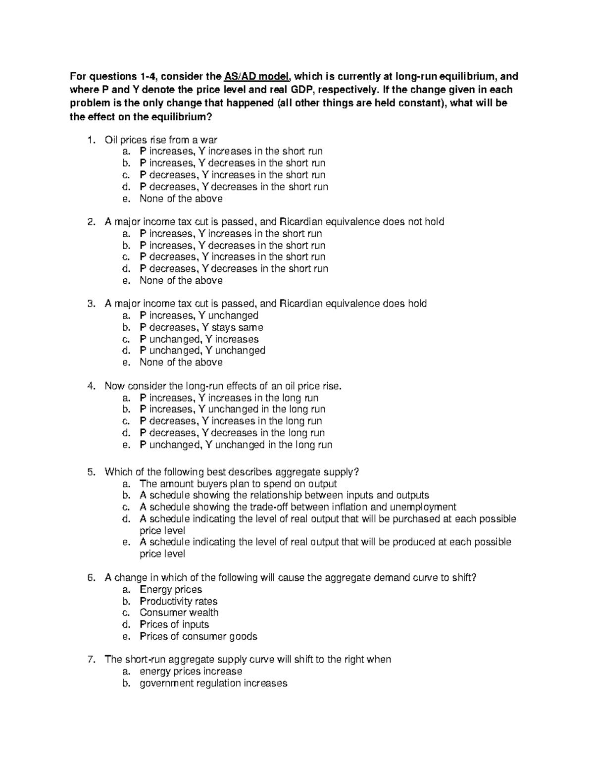 Econ2105 practice exam3 part2 - For questions 1-4, consider the AS/AD ...