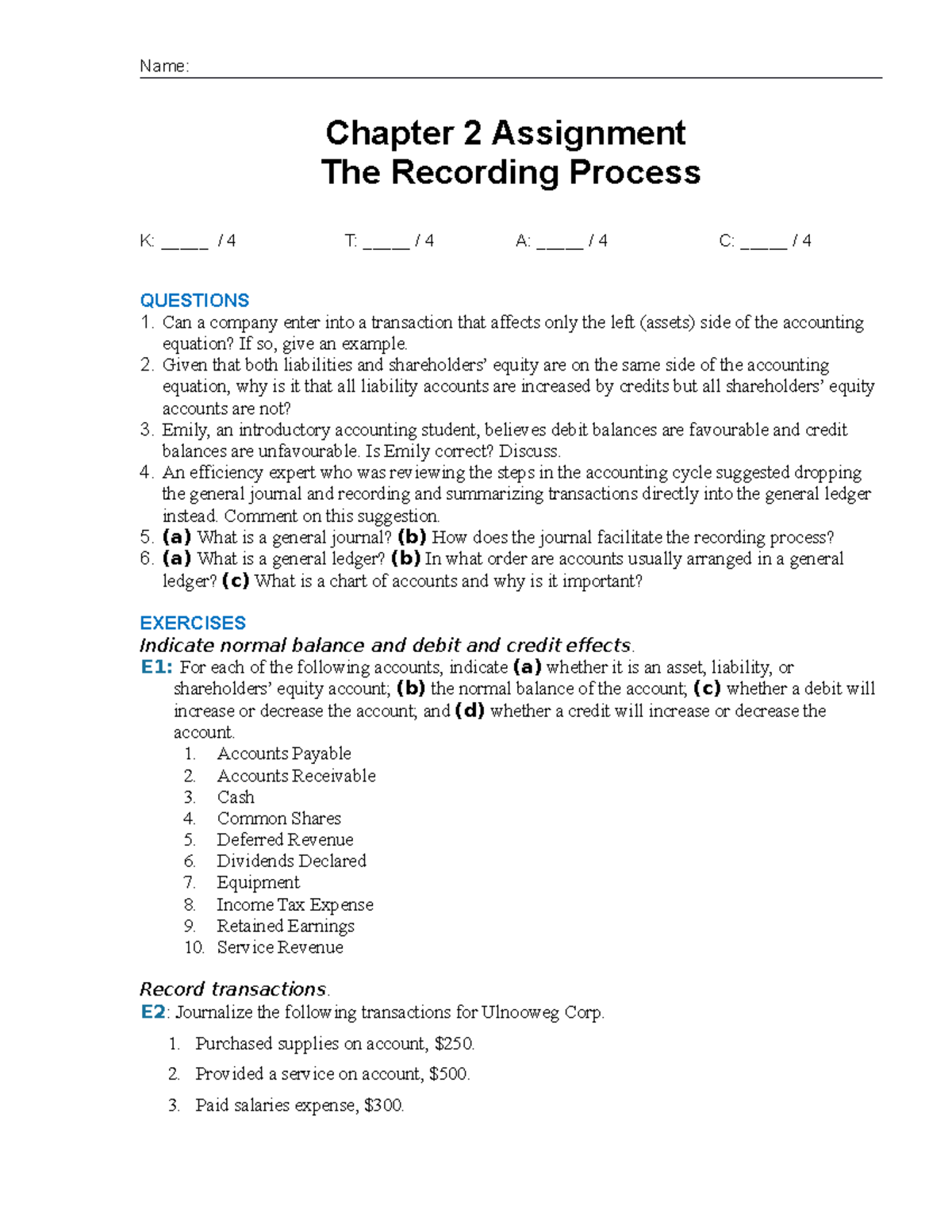Chapter 2 Assignment Name Chapter 2 Assignment The Recording Process
