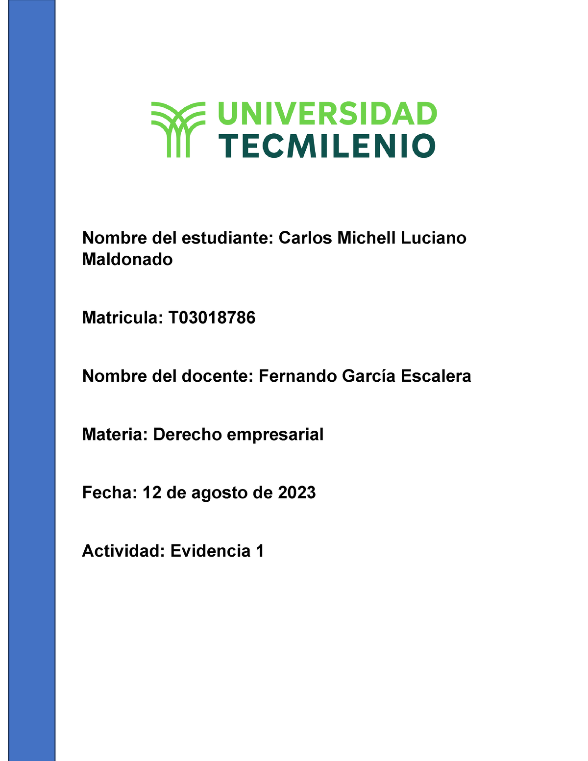 Evidencia Derecho Empresarial Nombre Del Estudiante Carlos Michell Luciano Maldonado