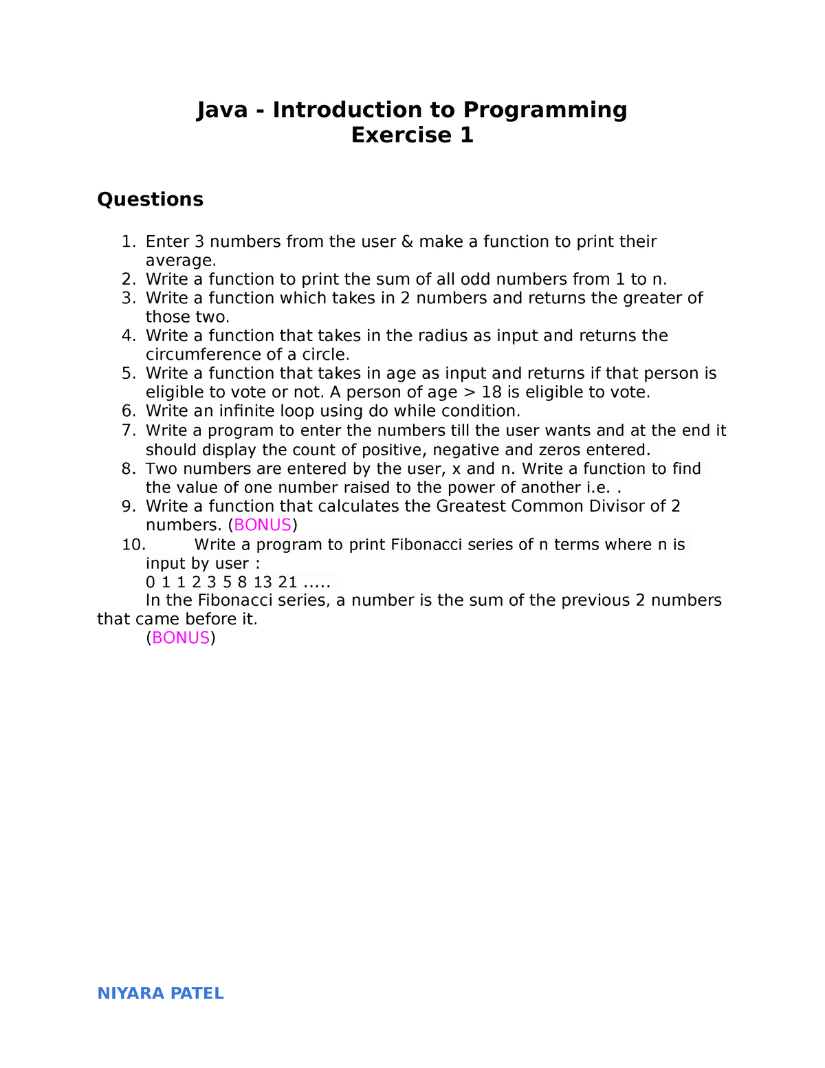 Java Exercise 1 - MADE BY NIYARA PATEL - Java - Introduction To ...