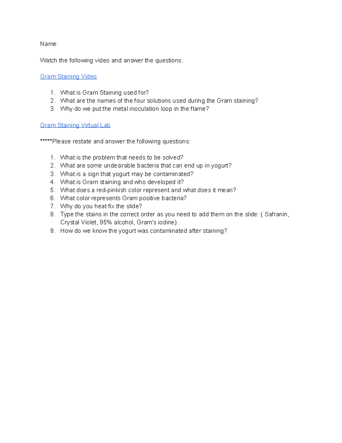 Gram Staining Virtual LabBacteria Test Name Watch the following