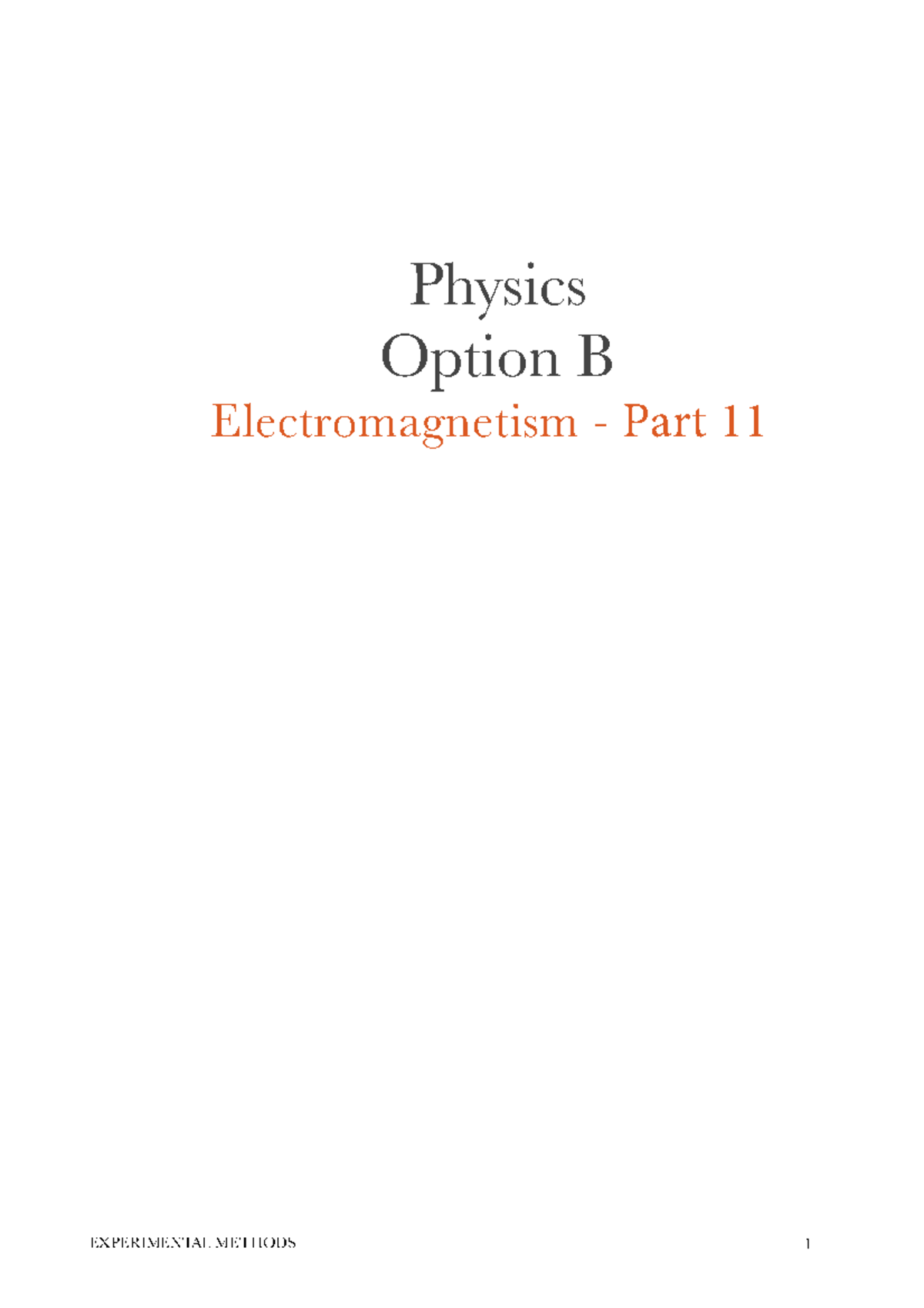 1B Natural Sciences - Physics B - Electromagnetism - Part 11 - Physics ...