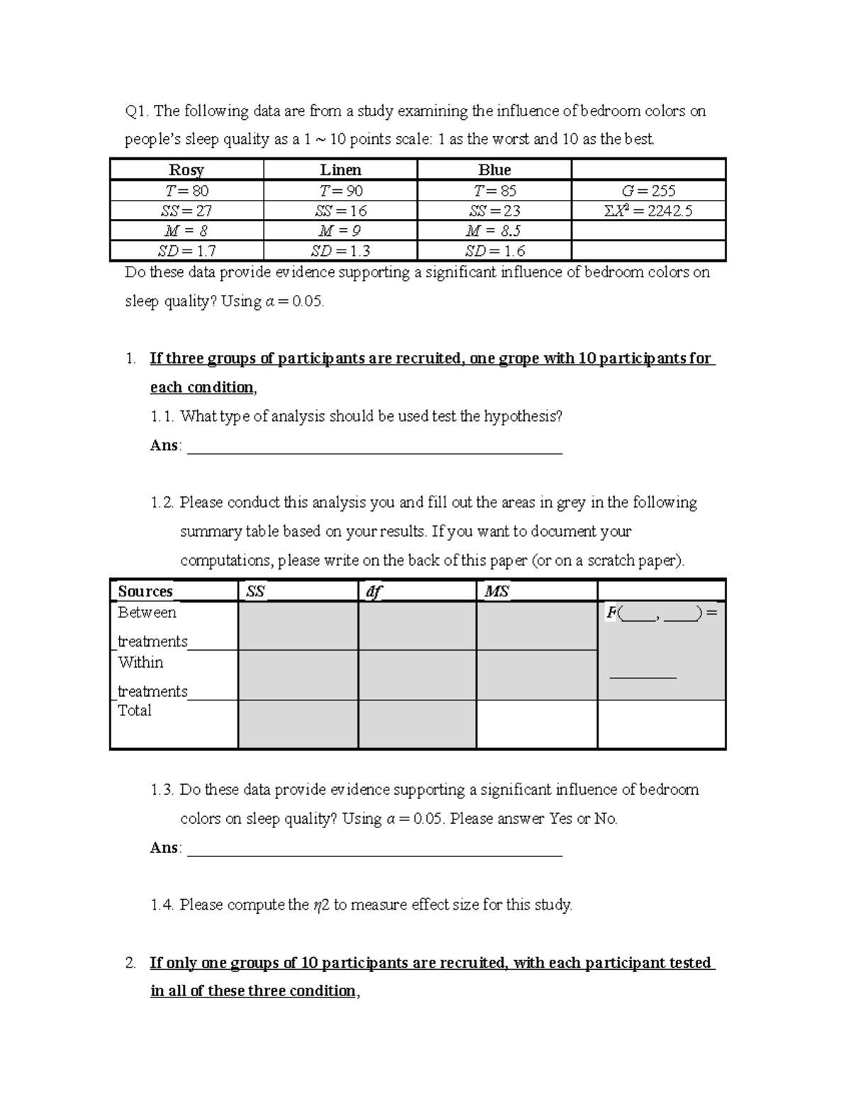 Example questions for Exam 3 Psych 1073 - Q1. The following data are ...