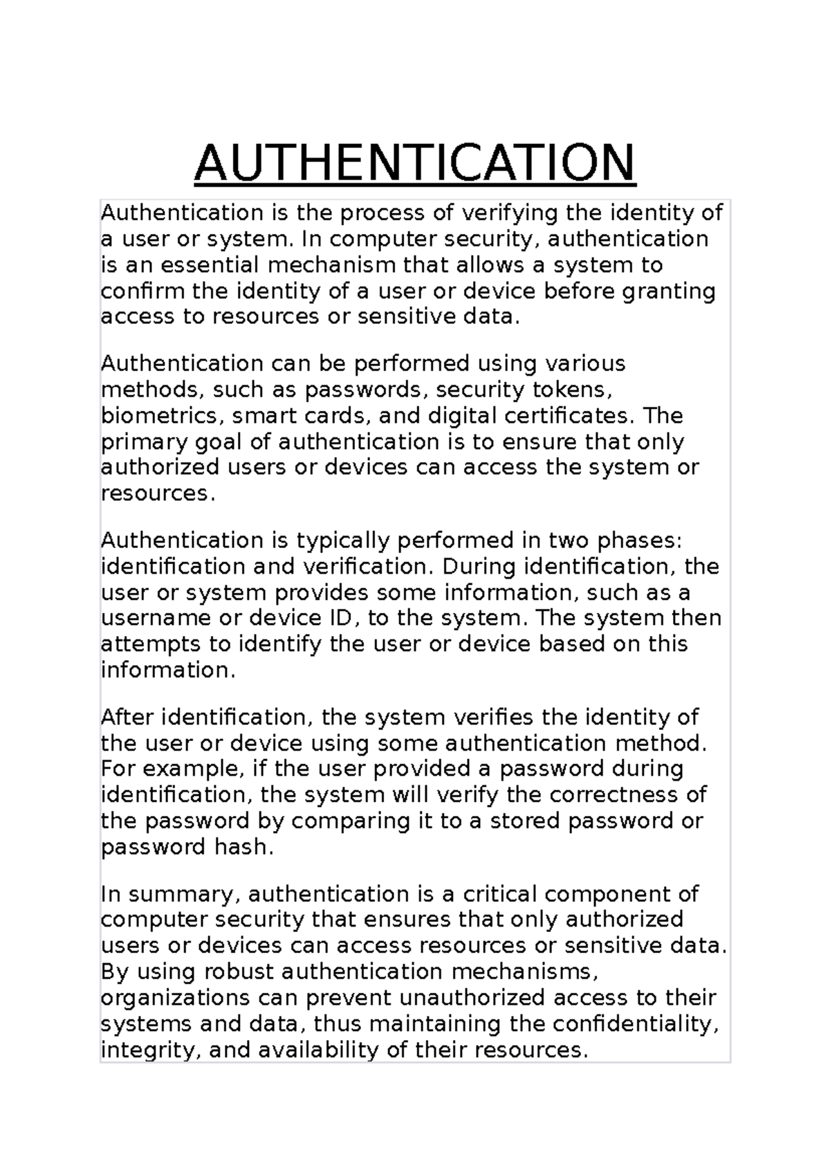 Authentication - AUTHENTICATION Authentication is the process of ...