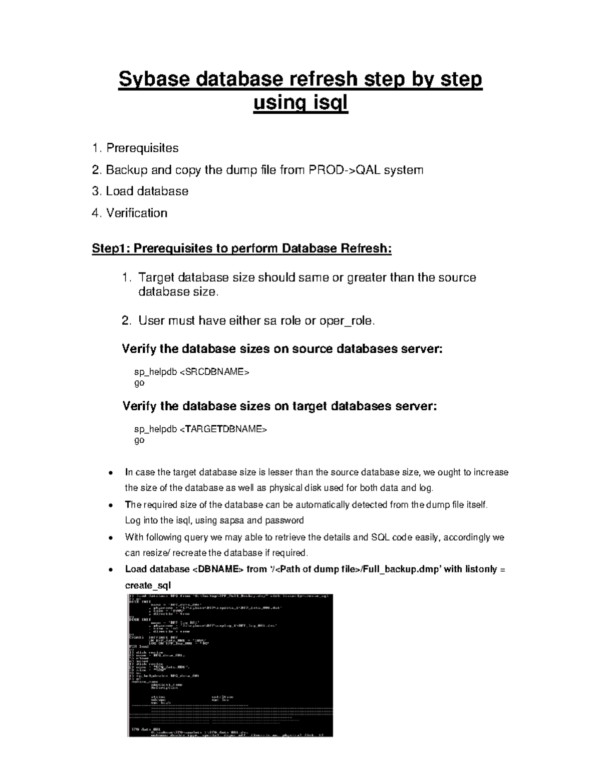 Sybase database refresh step by step using isql - Prerequisites 2 ...