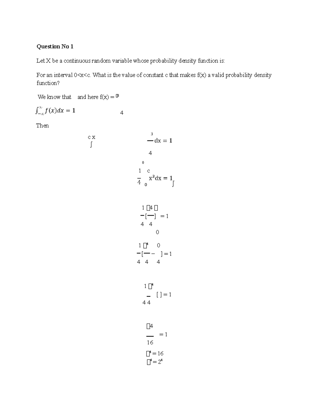 Statics - Mahnoor Faryad - Question No 1 Let X be a continuous random ...