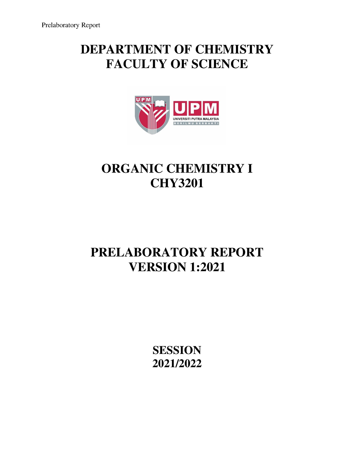 Pre-Lab - Pre Lab - DEPARTMENT OF CHEMISTRY FACULTY OF SCIENCE ORGANIC ...