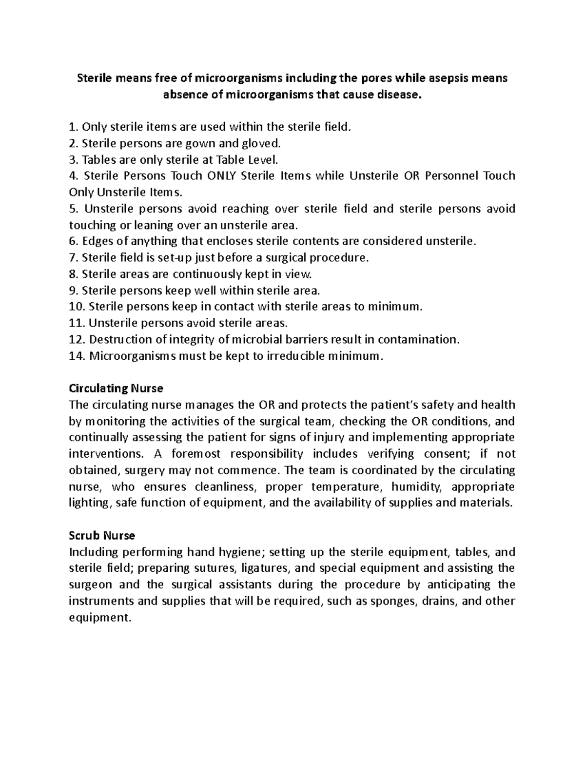 Principles of Sterility Sterile means free of