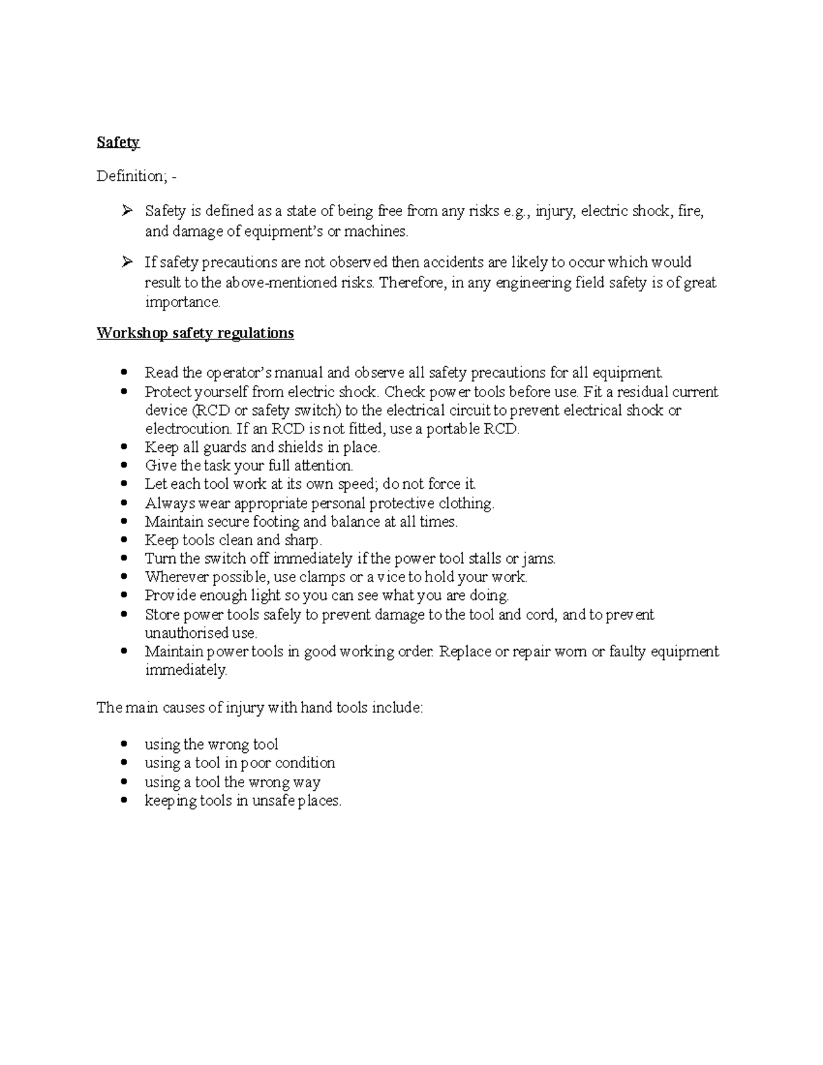 Safety Notes Safety Definition; Safety is defined as a