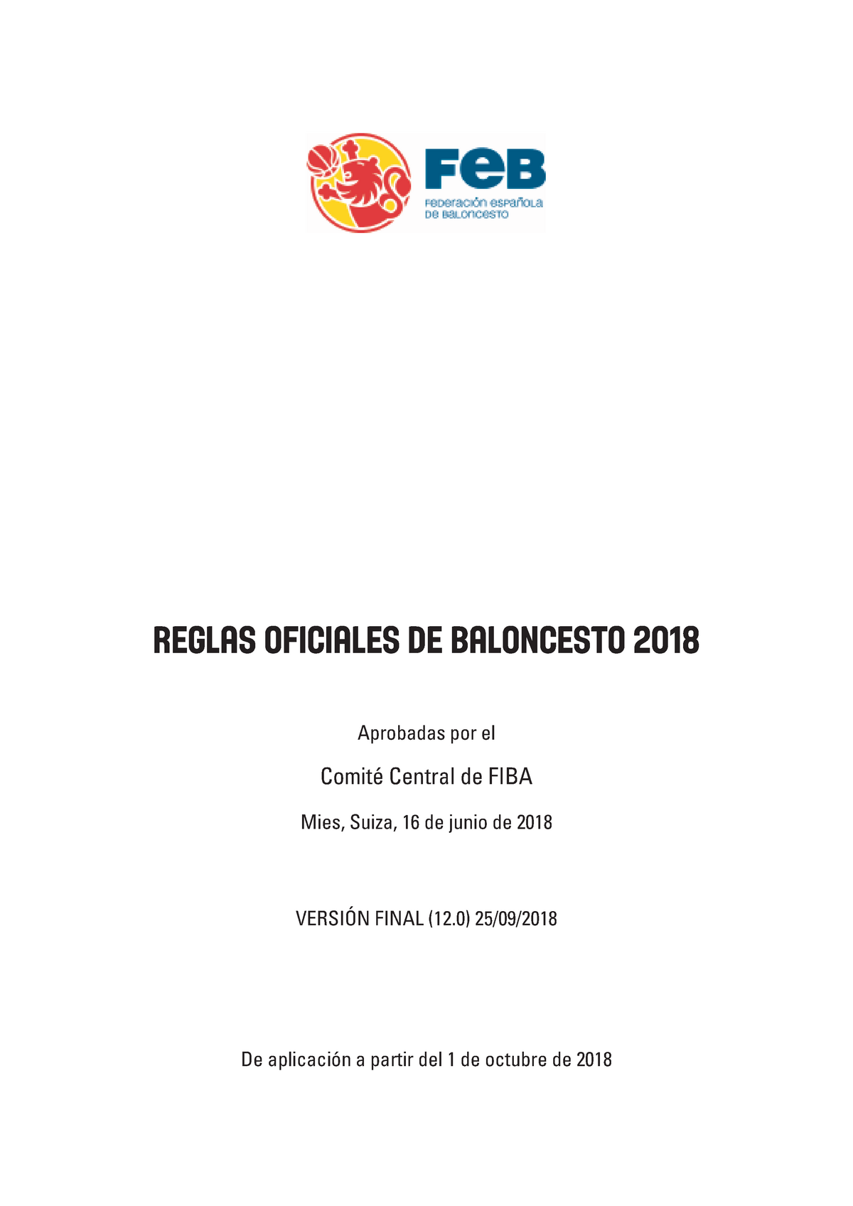 Reglamento DE Basquetbol - Reglas Oficiales de Baloncesto 2018 Aprobadas  por el Comité Central de - Studocu