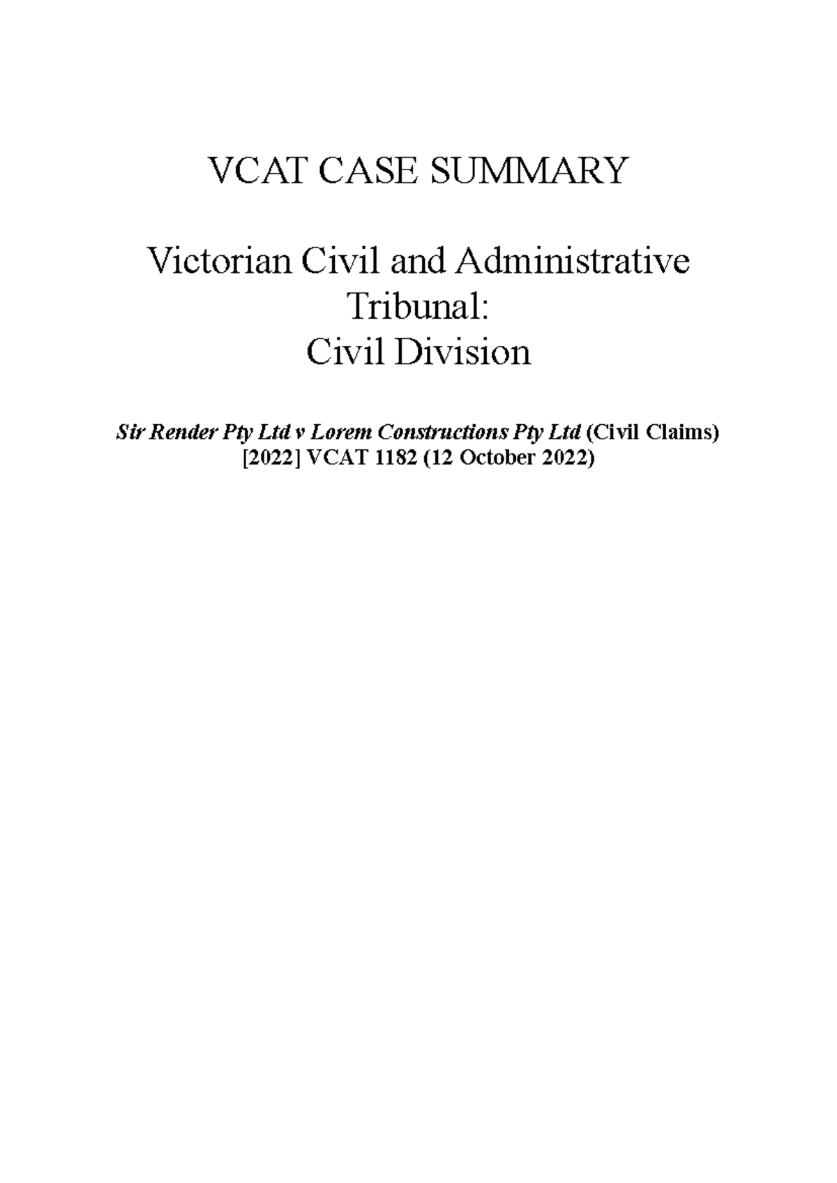 CASE Summary Assessment VCAT CASE SUMMARY Victorian Civil and