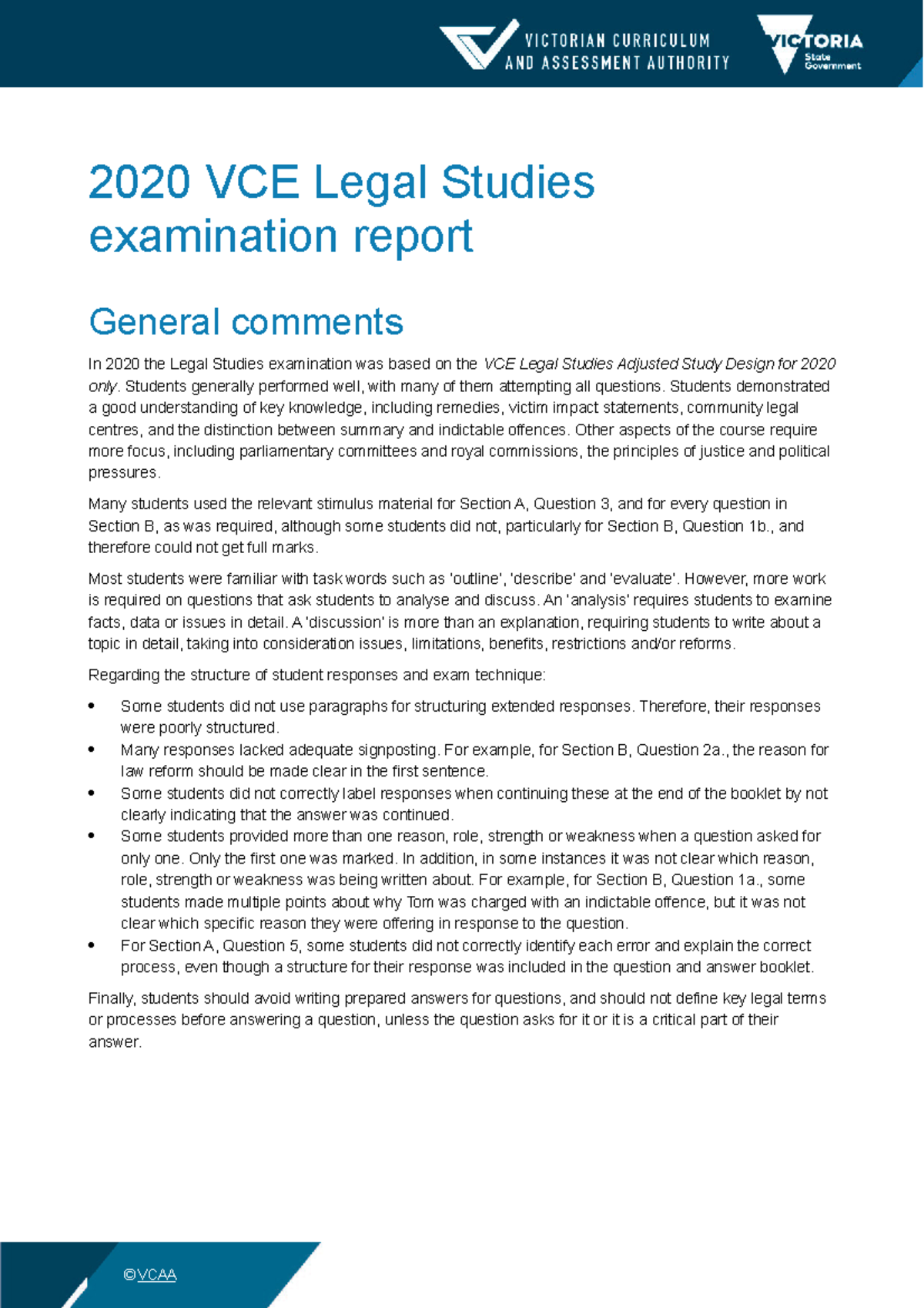 2020legalstudiesexamreport 2020 VCE Legal Studies examination report General comments In