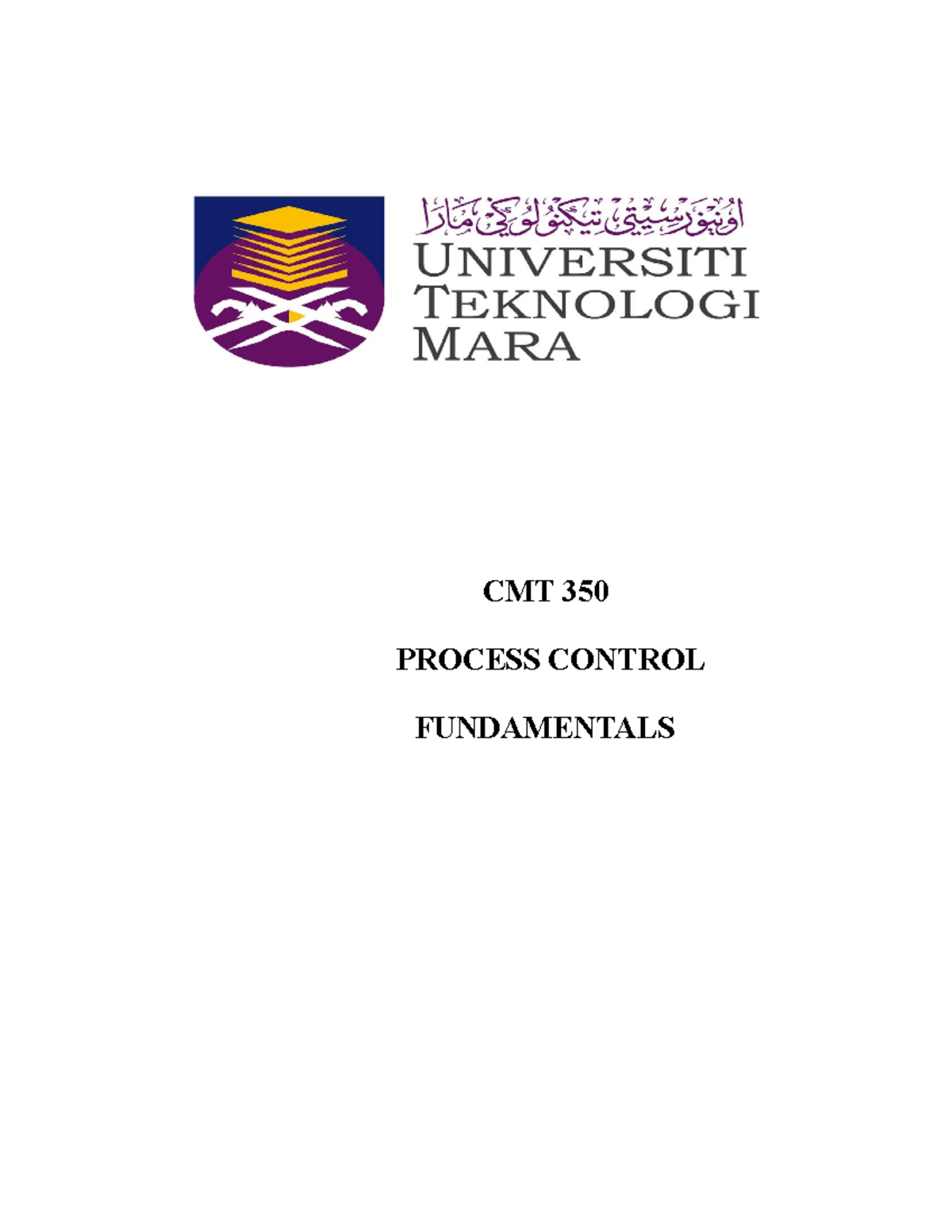 Process Control Fundamentals CMT 350 PROCESS CONTROL FUNDAMENTALS