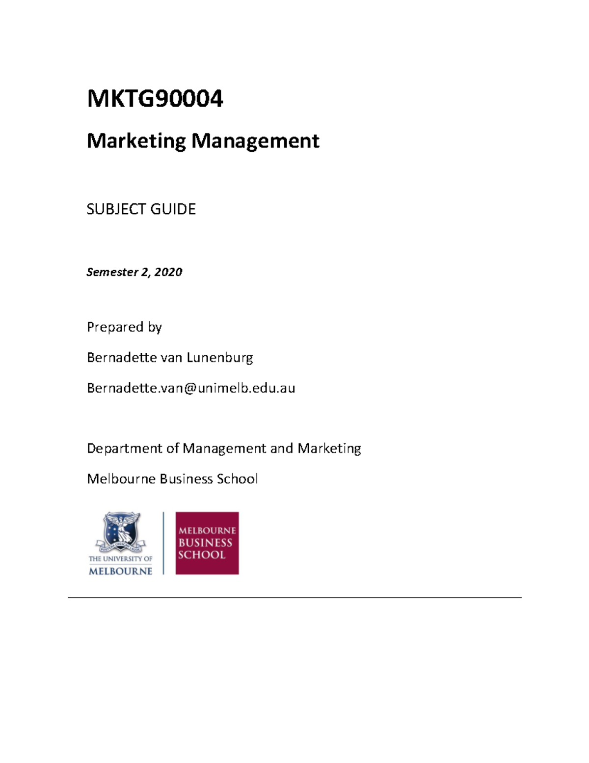 Subject Guide Marketing Management MKTG90004 2020 SM2 Final - MKTG ...