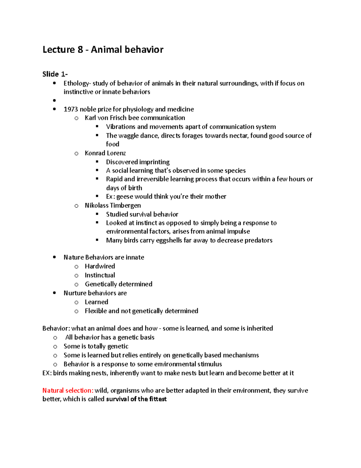 Lecture 8 Lecture 8 Animal behavior Slide 1 Ethology study of