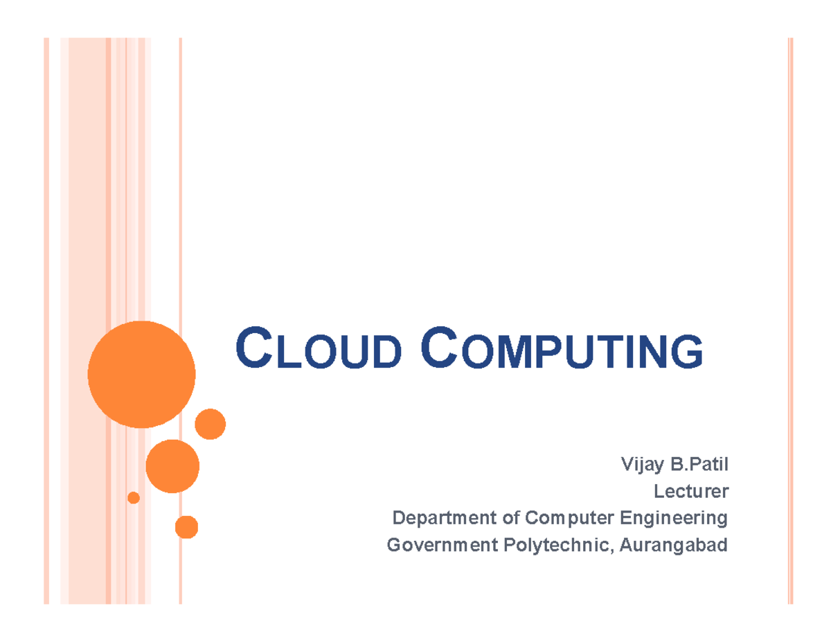 Unit 1 CC LOUD Vijay B Lecturer Department of Computer