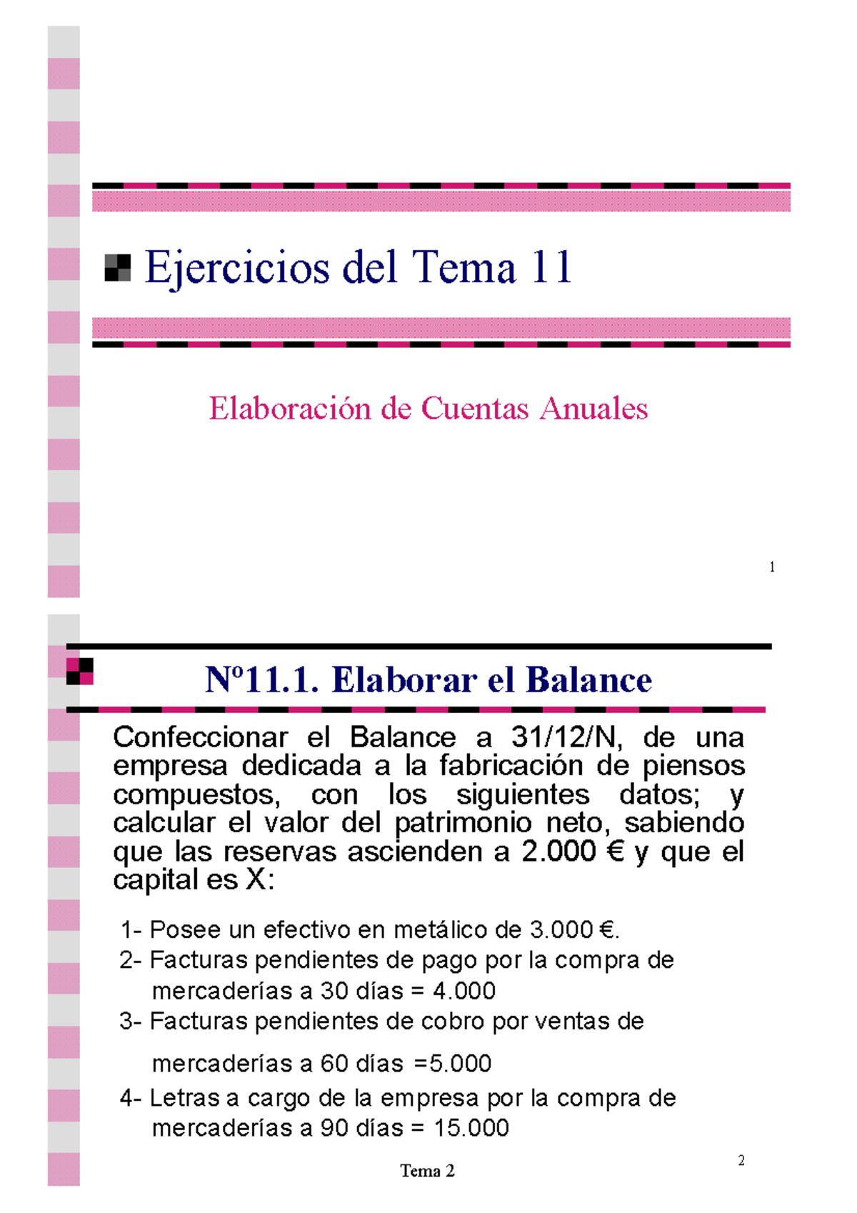 Ejercicios de los Temas 11 - 1 Ejercicios del Tema 11 Elaboración de ...