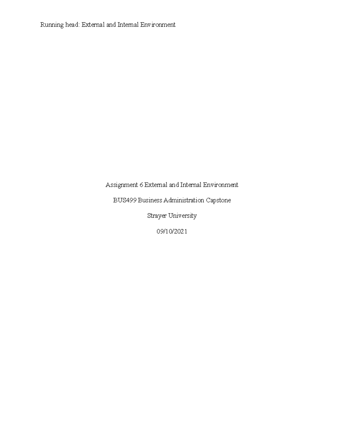 Assignment 6 external and internal environment running head external