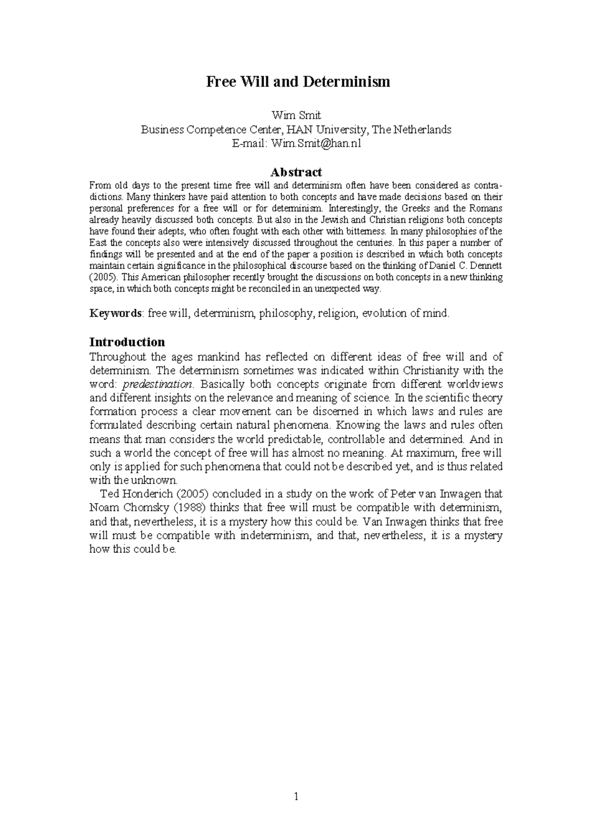 Free Willand Determinism Versie 2 - Free Will and Determinism Wim Smit ...