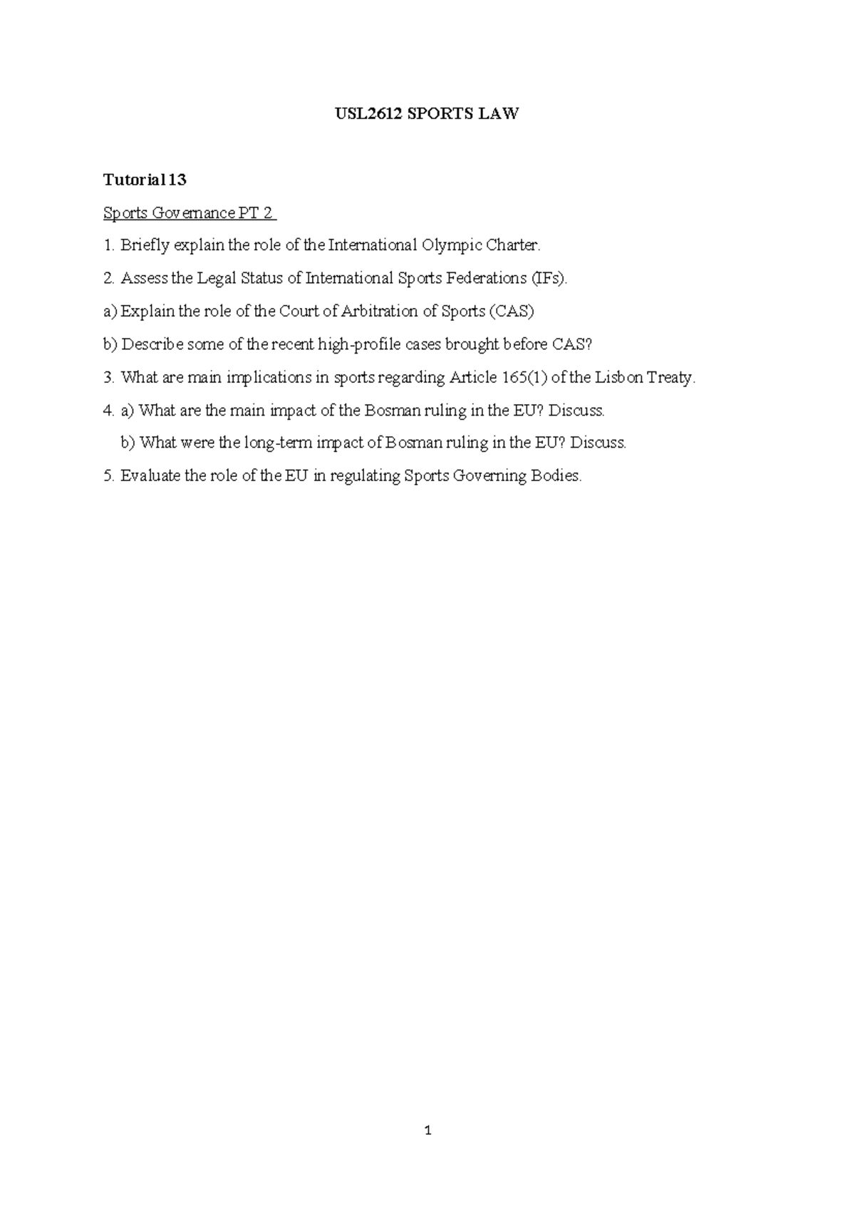reference only t13 - USL2612 SPORTS LAW Tutorial 13 Sports Governance ...