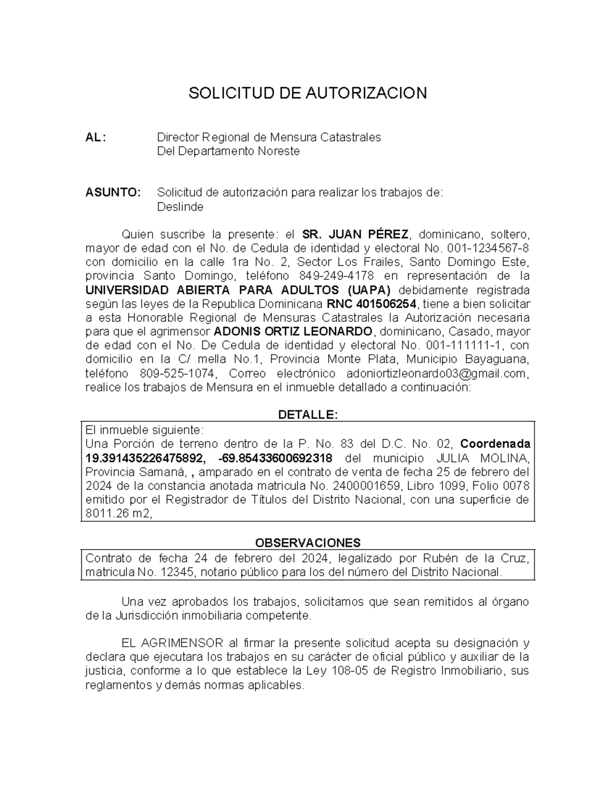 01 Solicitud DE Autorización - SOLICITUD DE AUTORIZACION AL: Director ...