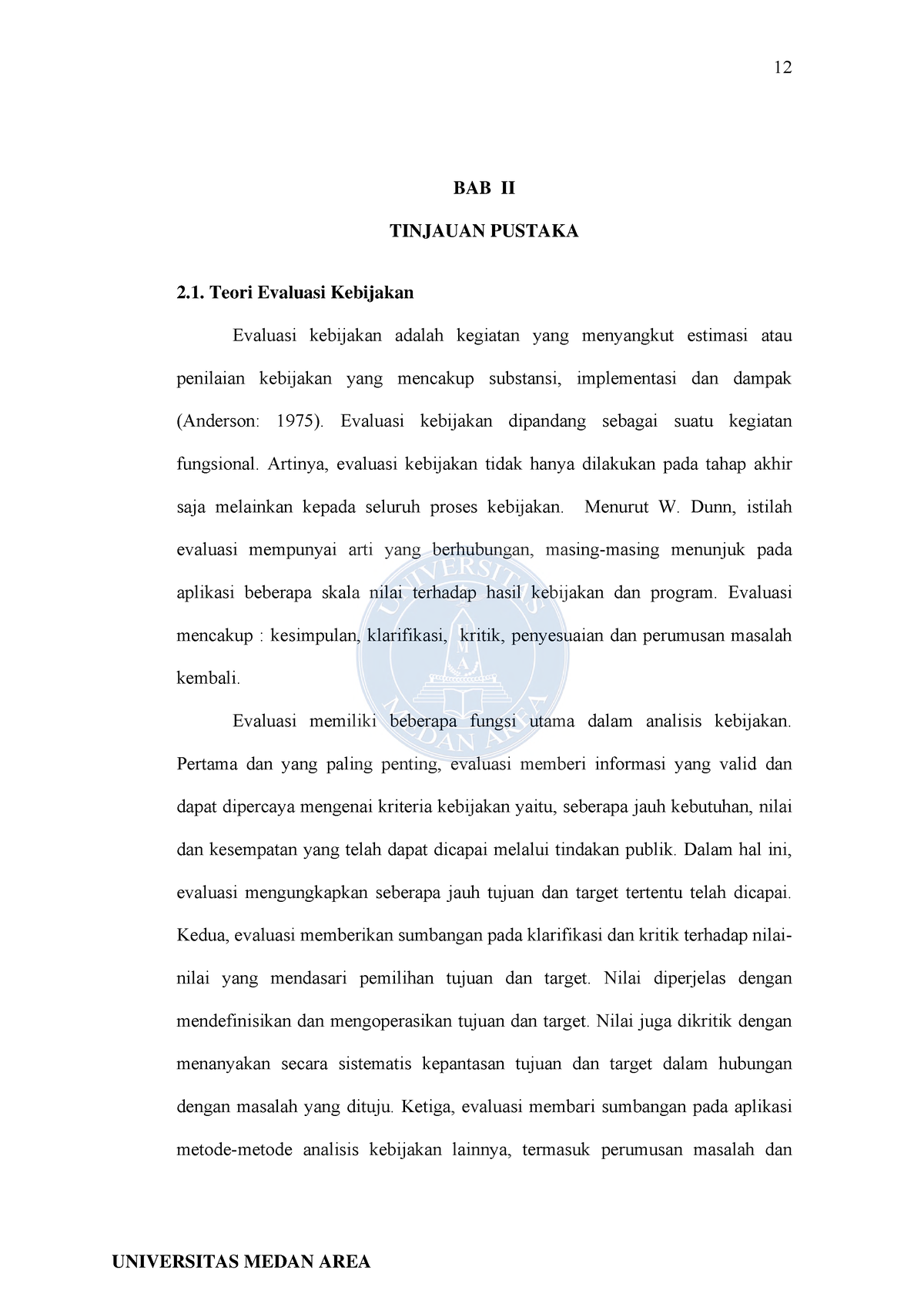 Teori Evaluasi Kebijakan - BAB II TINJAUAN PUSTAKA Teori Evaluasi ...