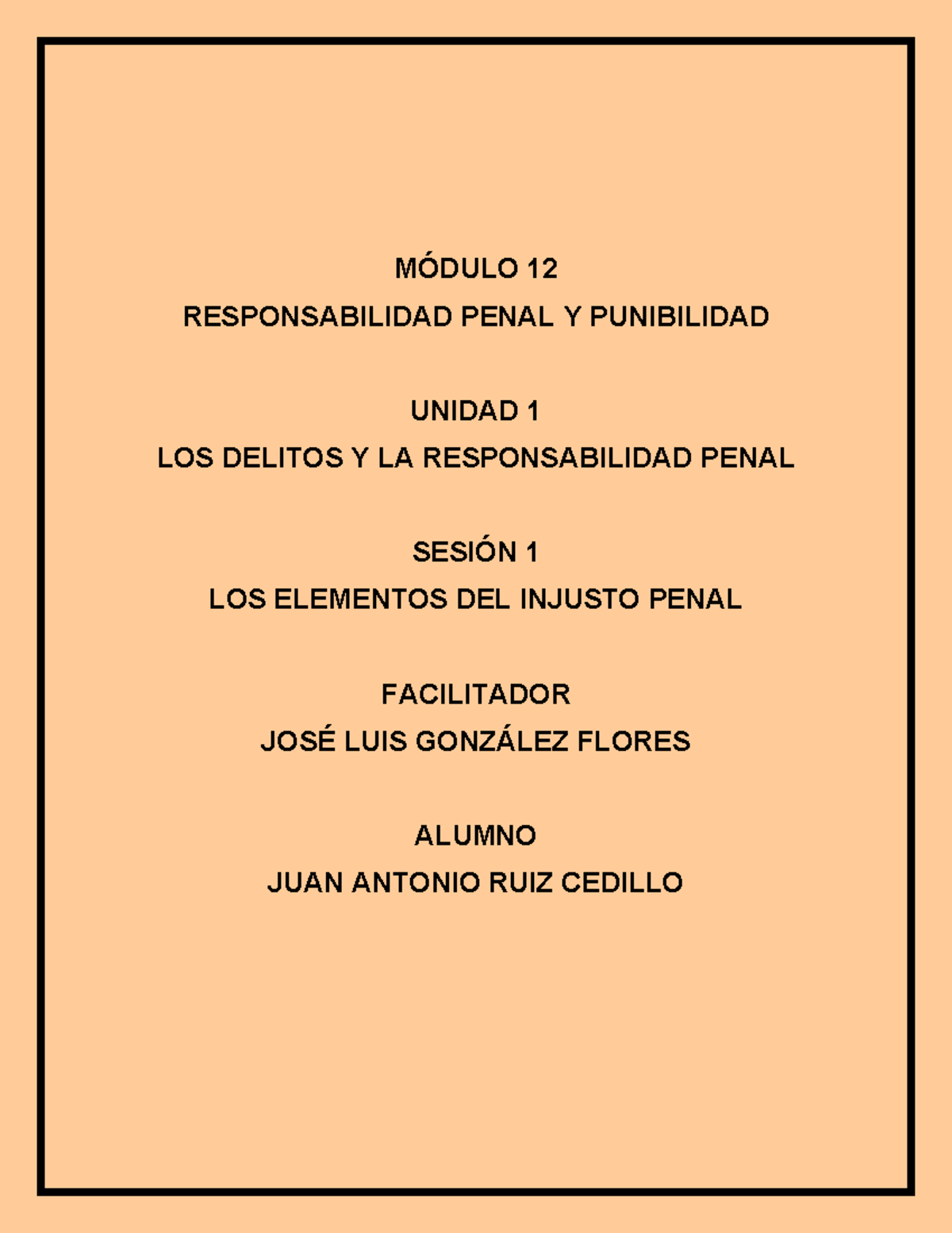 M12 U1 S1 JURC - MÓDULO 12 RESPONSABILIDAD PENAL Y PUNIBILIDAD UNIDAD 1 ...