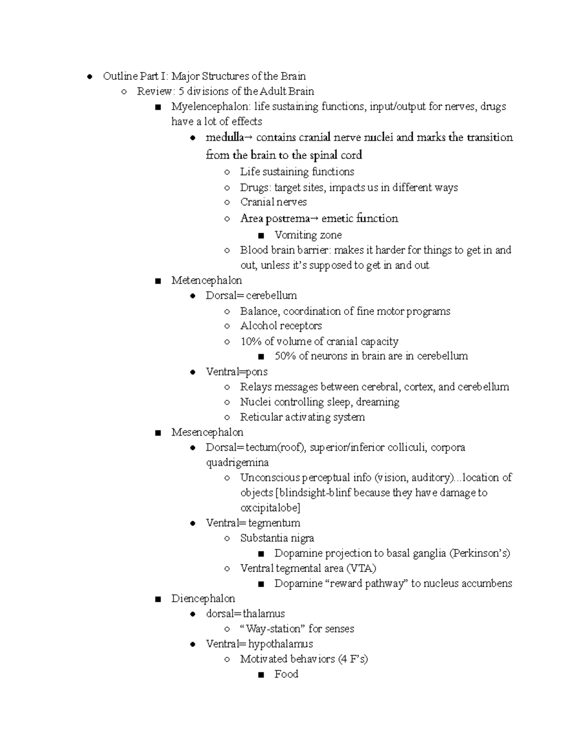 Functional Neuroanatomy II Structures Cells - Outline Part I: Major ...