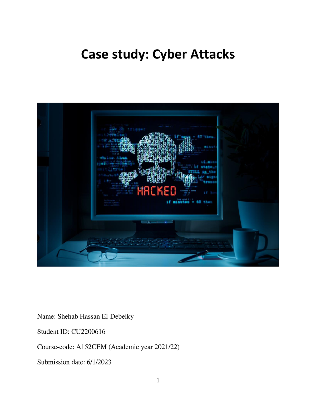 case study on recent cyber attacks